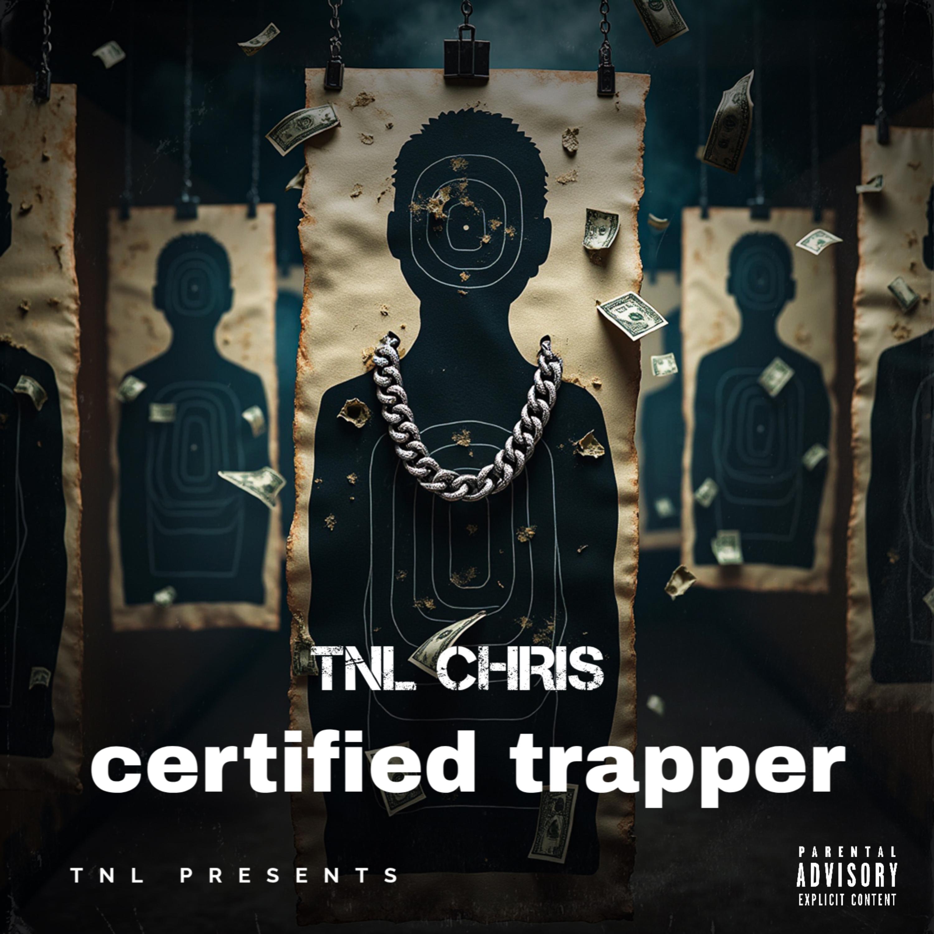 CERTIFIED TRAPPER artwork