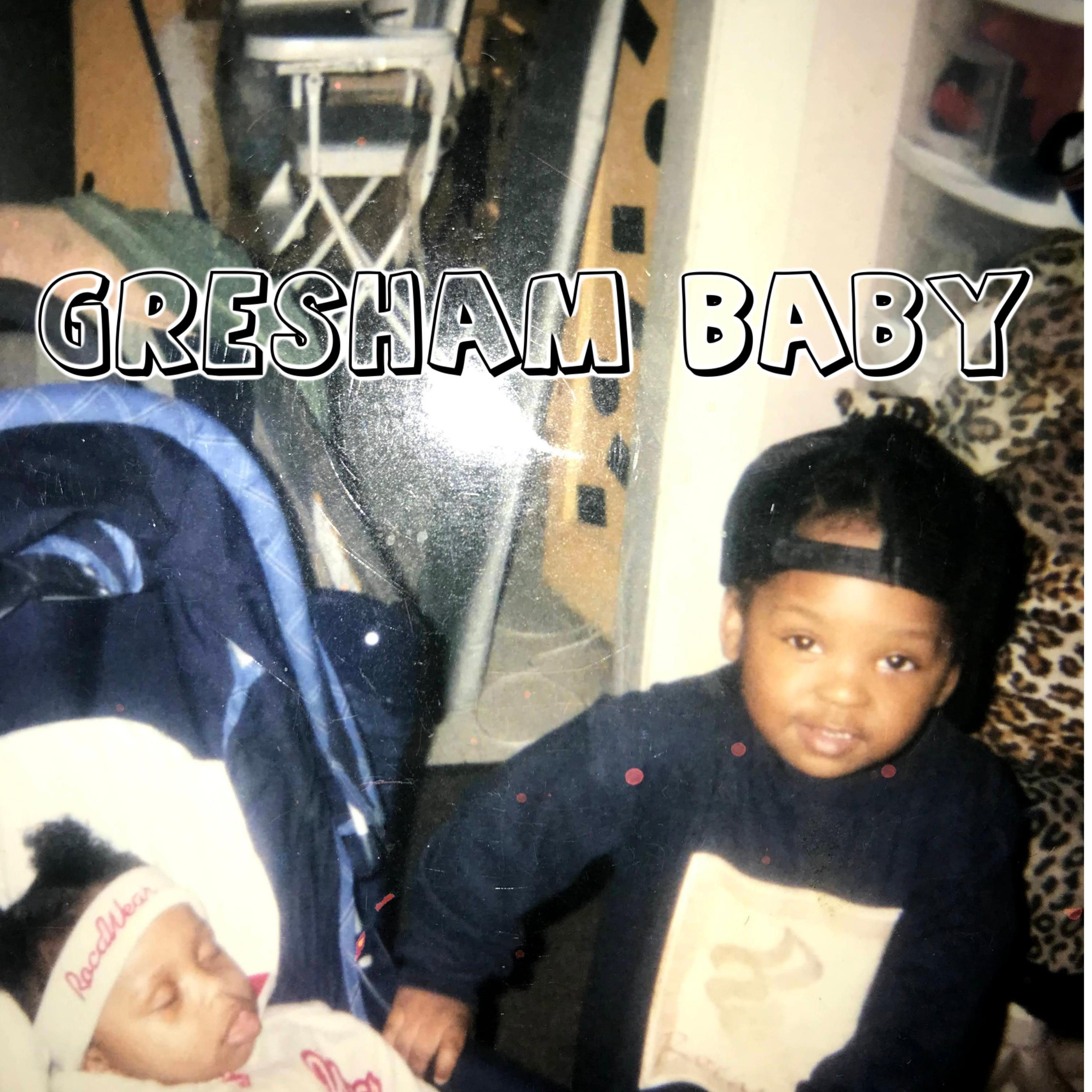 Gresham Baby artwork