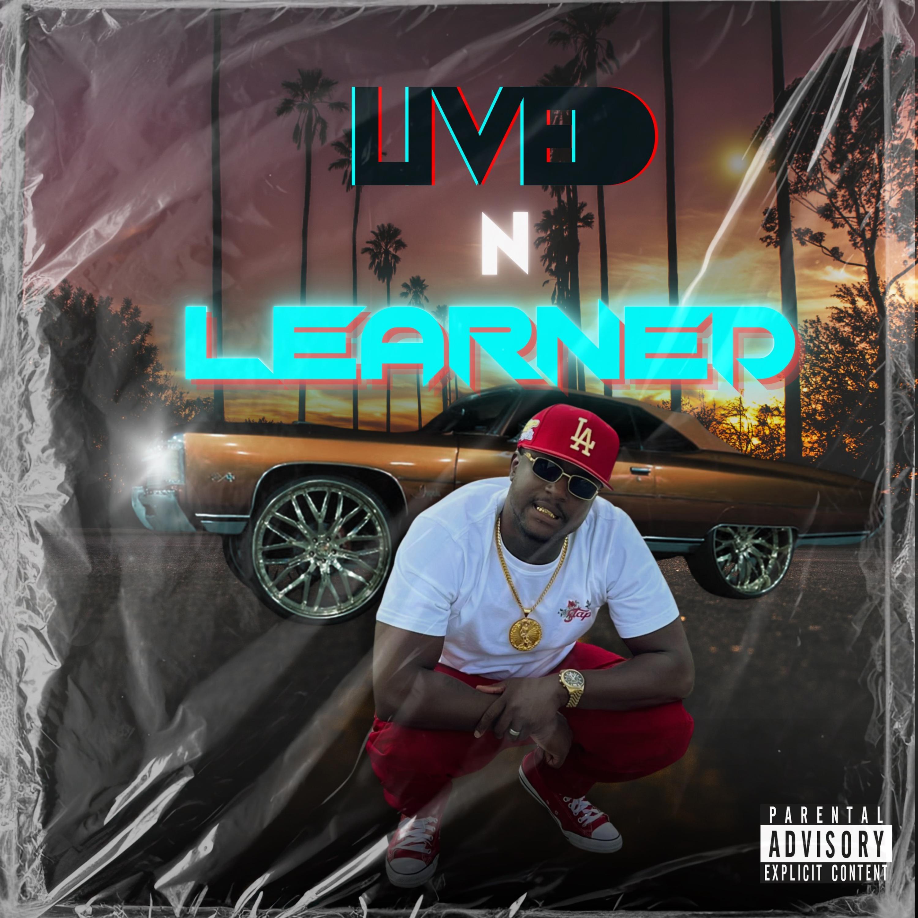 Lived N Learned by Phax 100 cover art