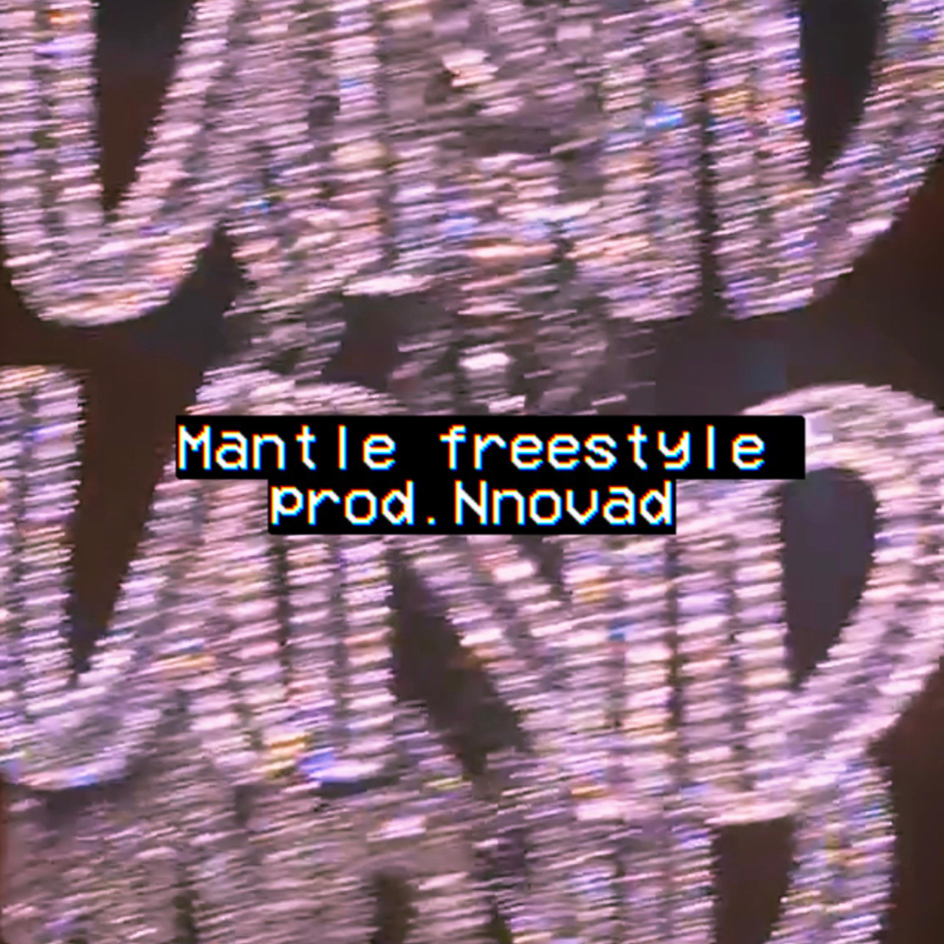 Mantle Freestyle! artwork