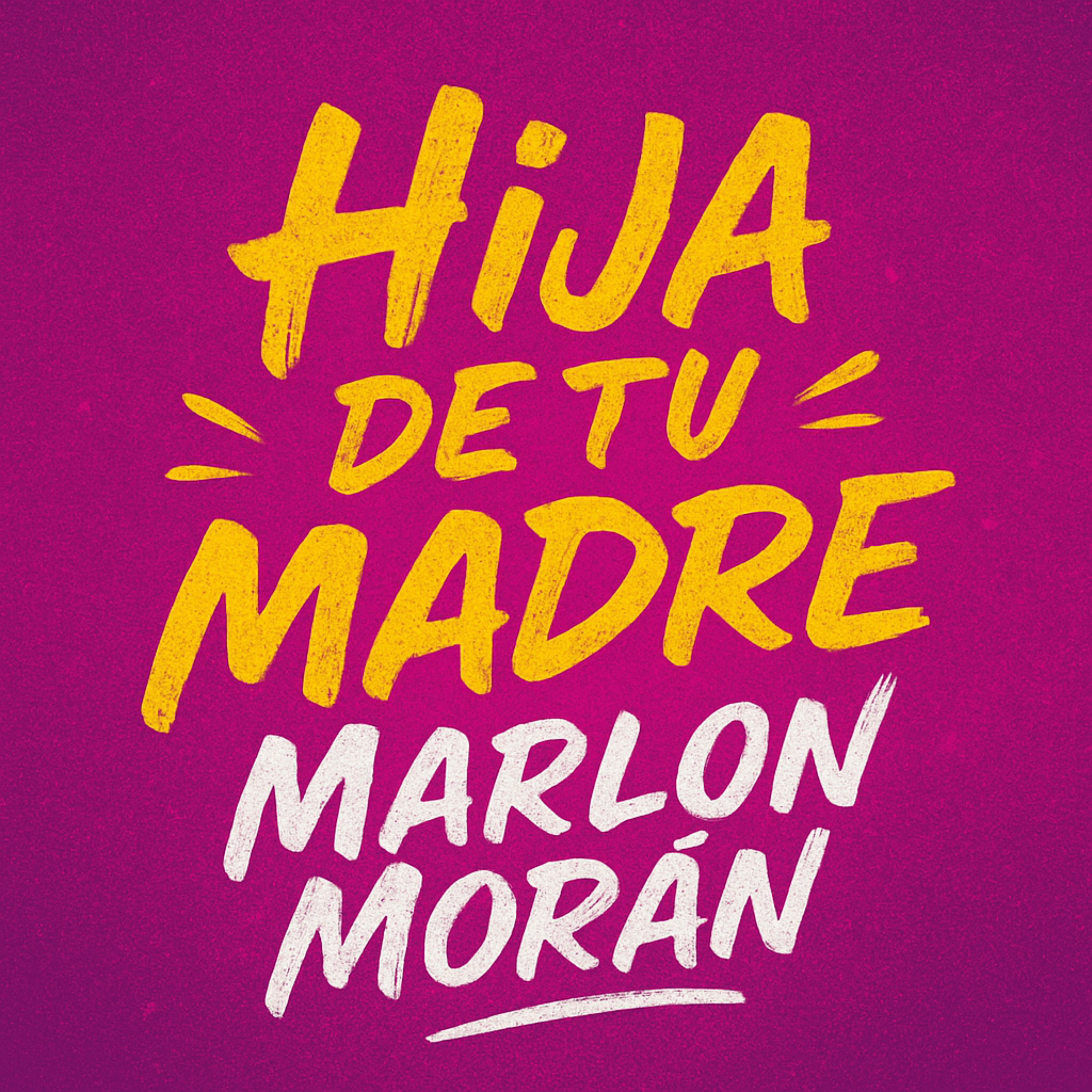 hija de tu madre artwork