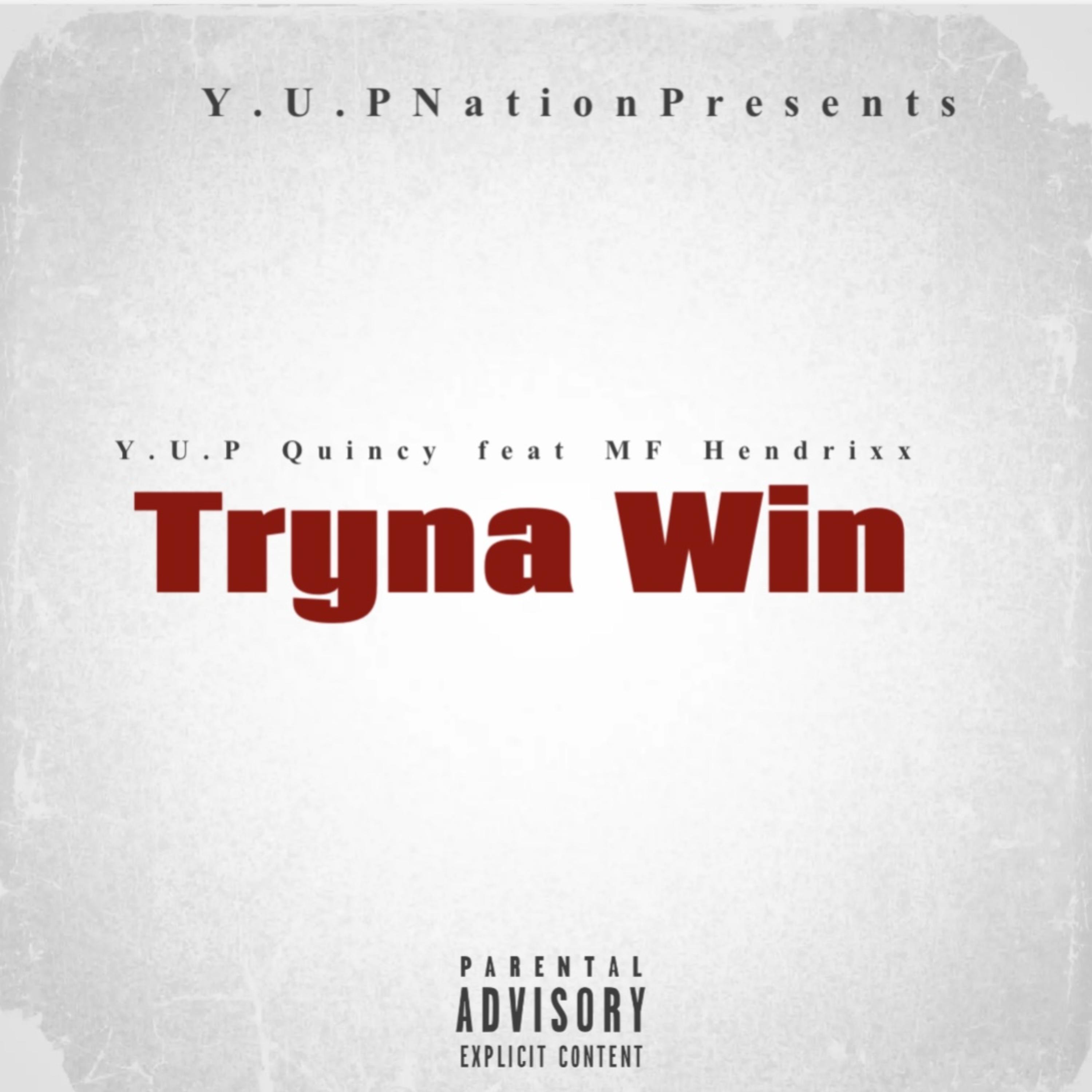 Tryna Win artwork