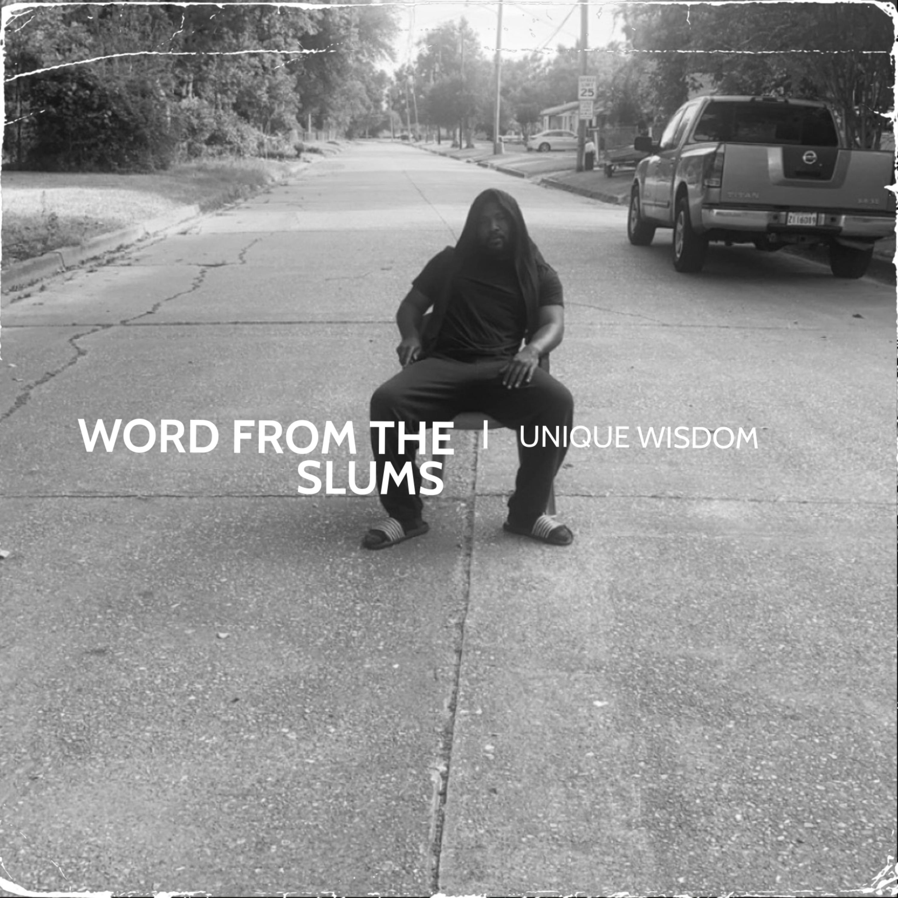 Word From The Slums by Unique Wisdom cover art