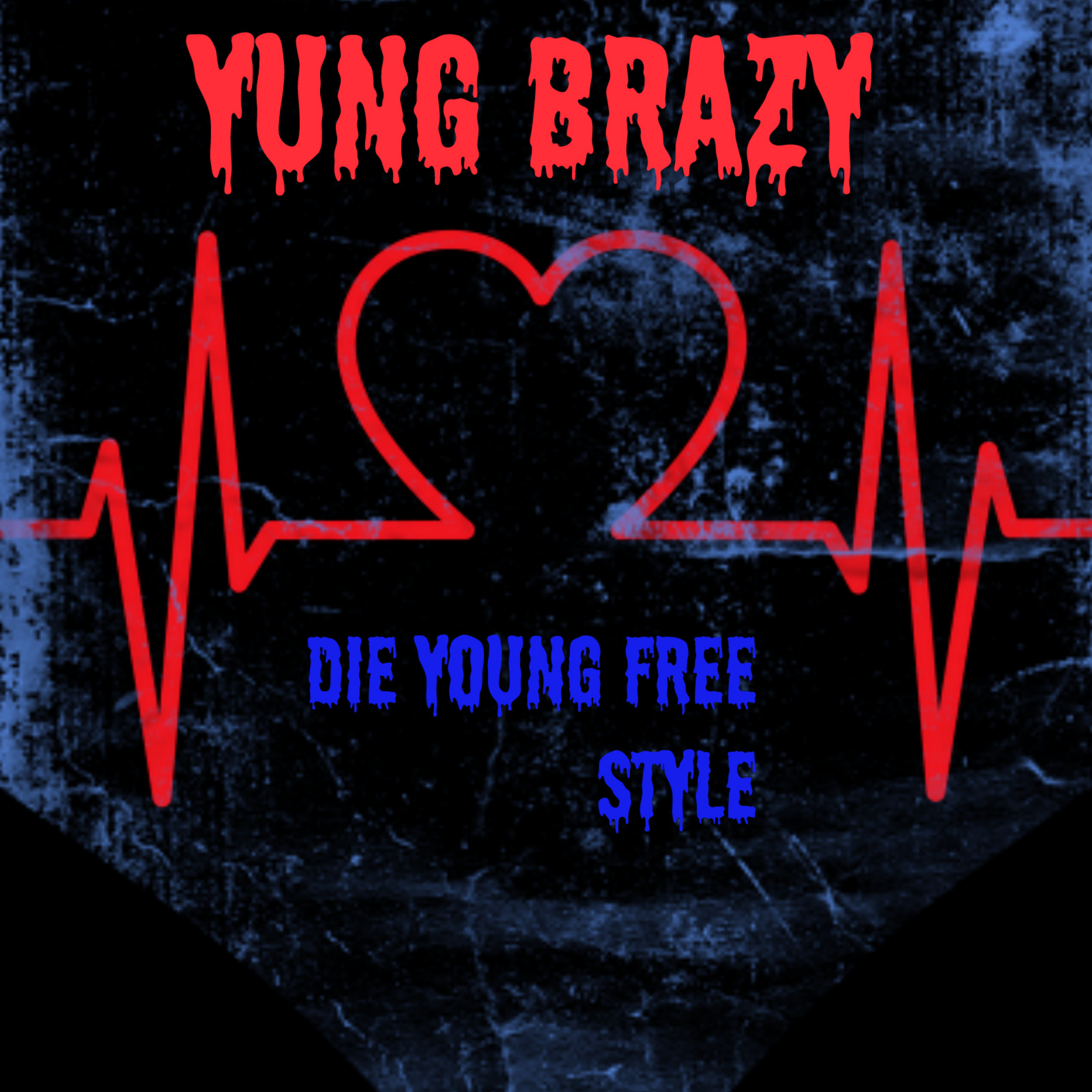 DIE YOUNG FREE STYLE artwork
