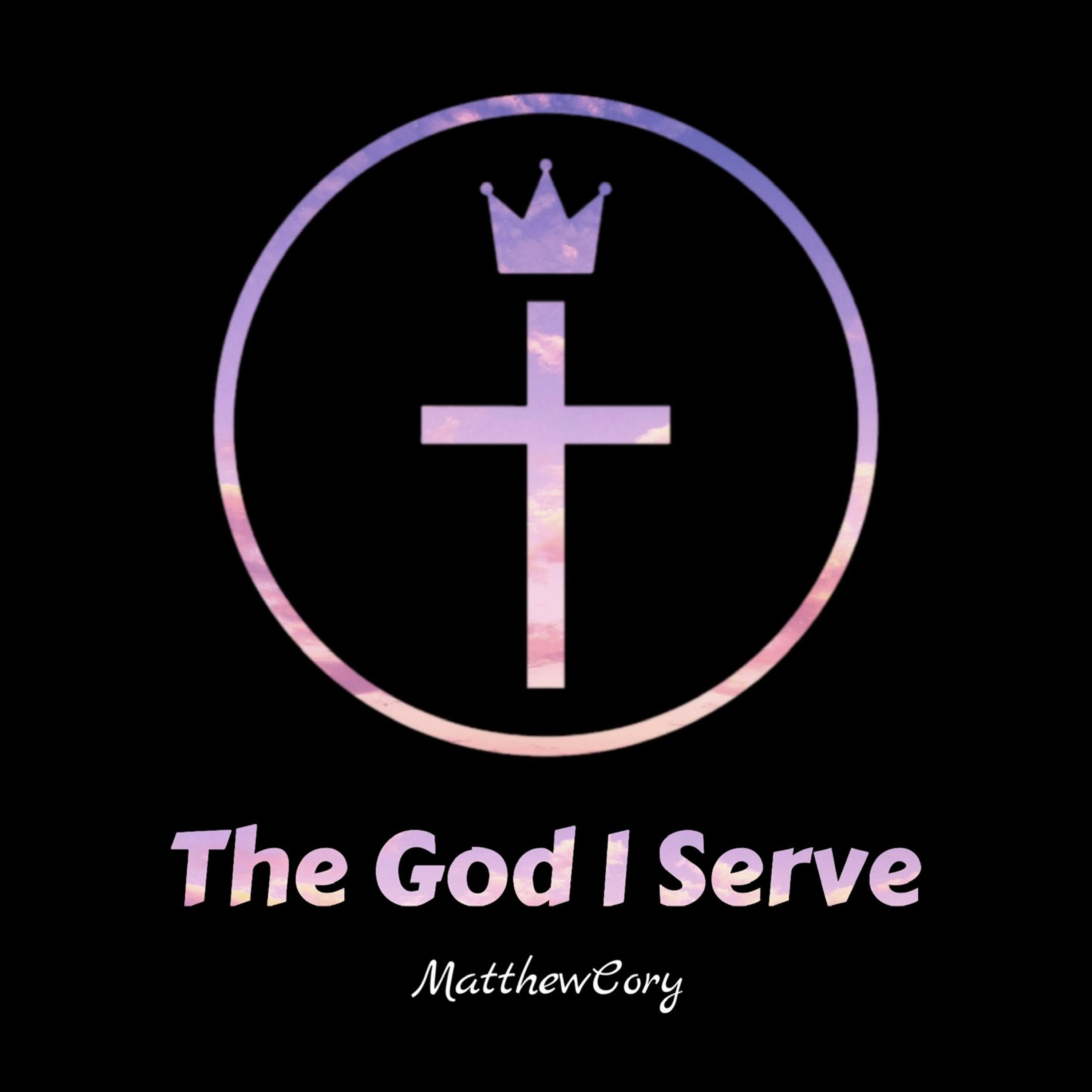 The God I Serve artwork