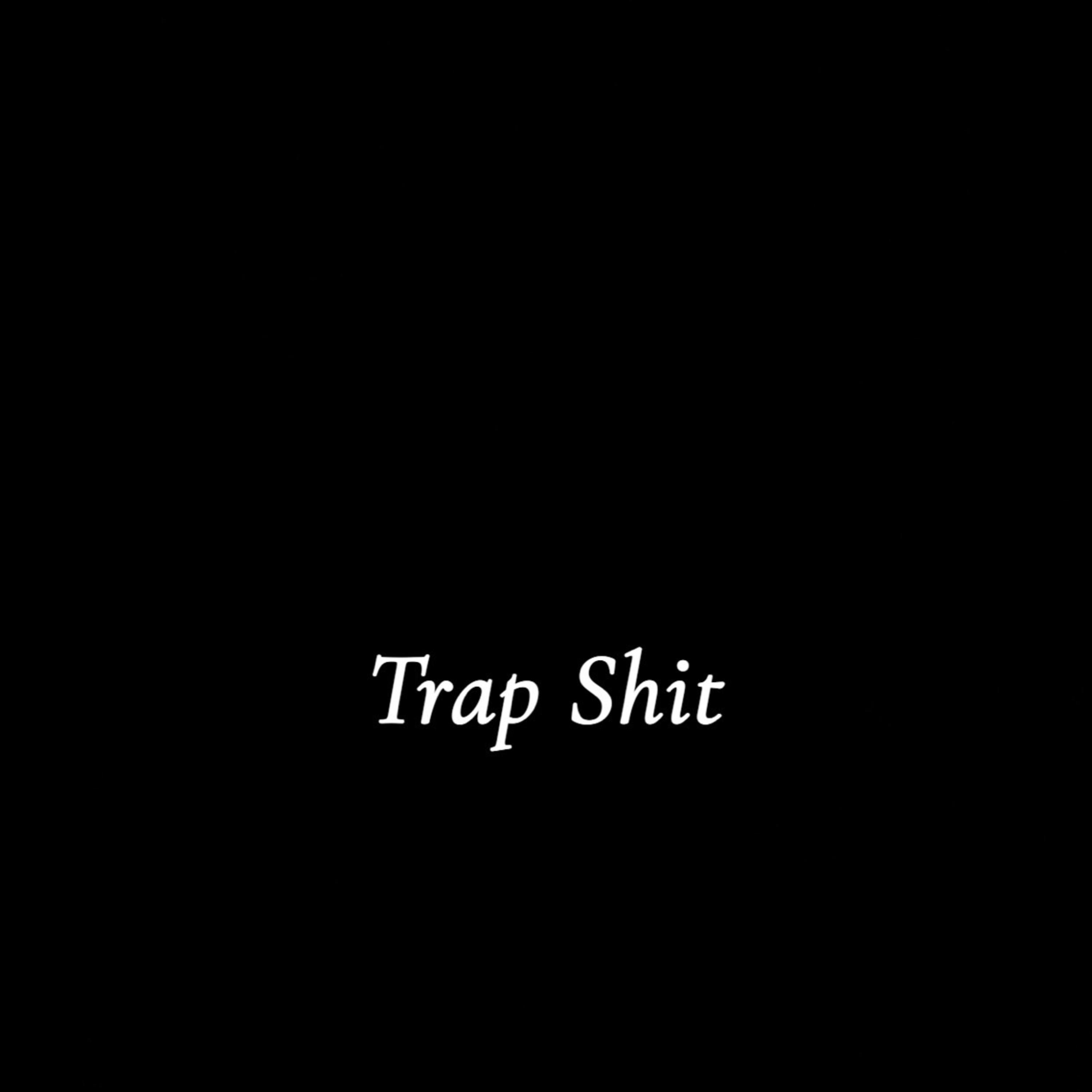Trapshit artwork