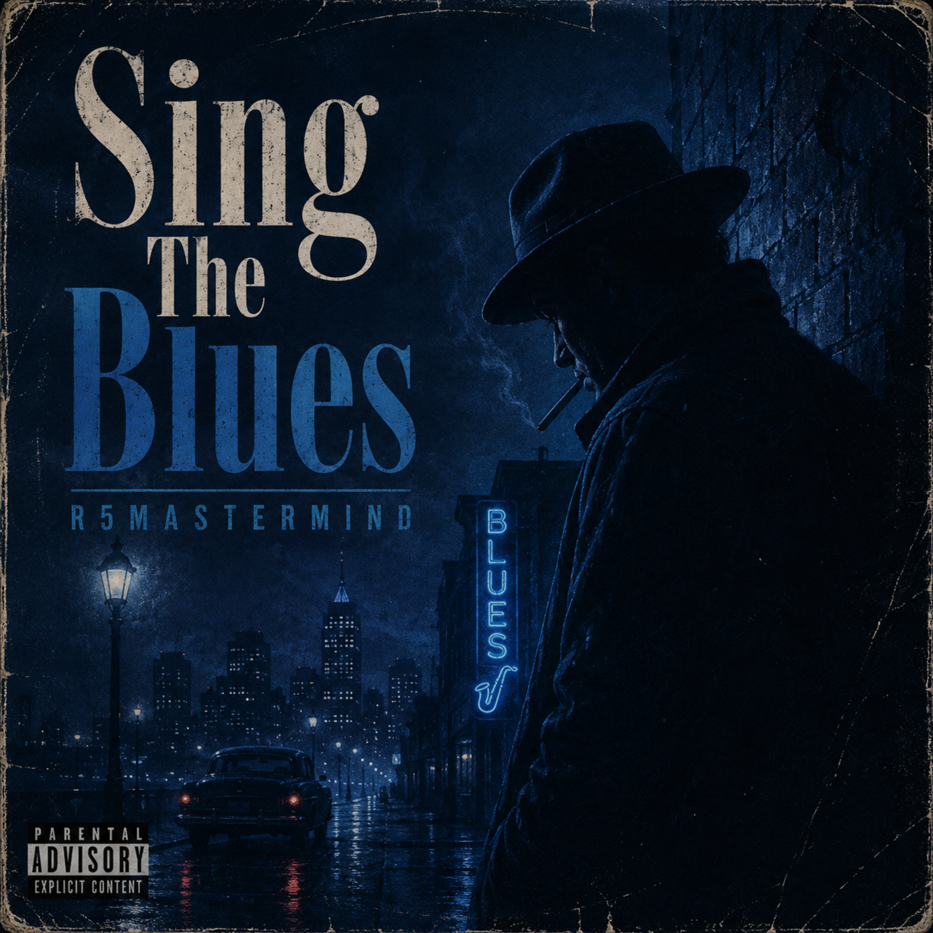 Sing The Blues by R5Mastermind cover art