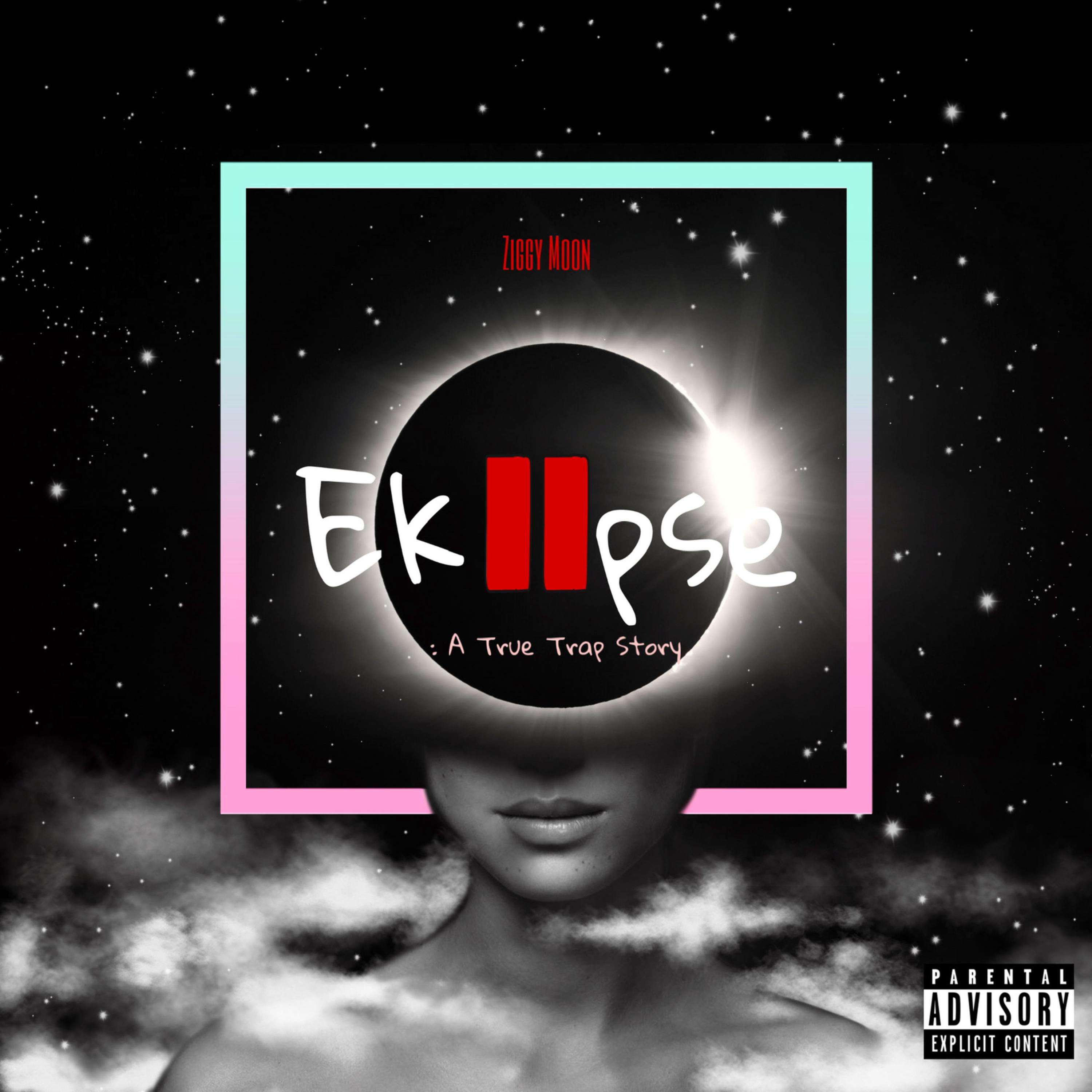Eklipse II: A True Trap Story artwork