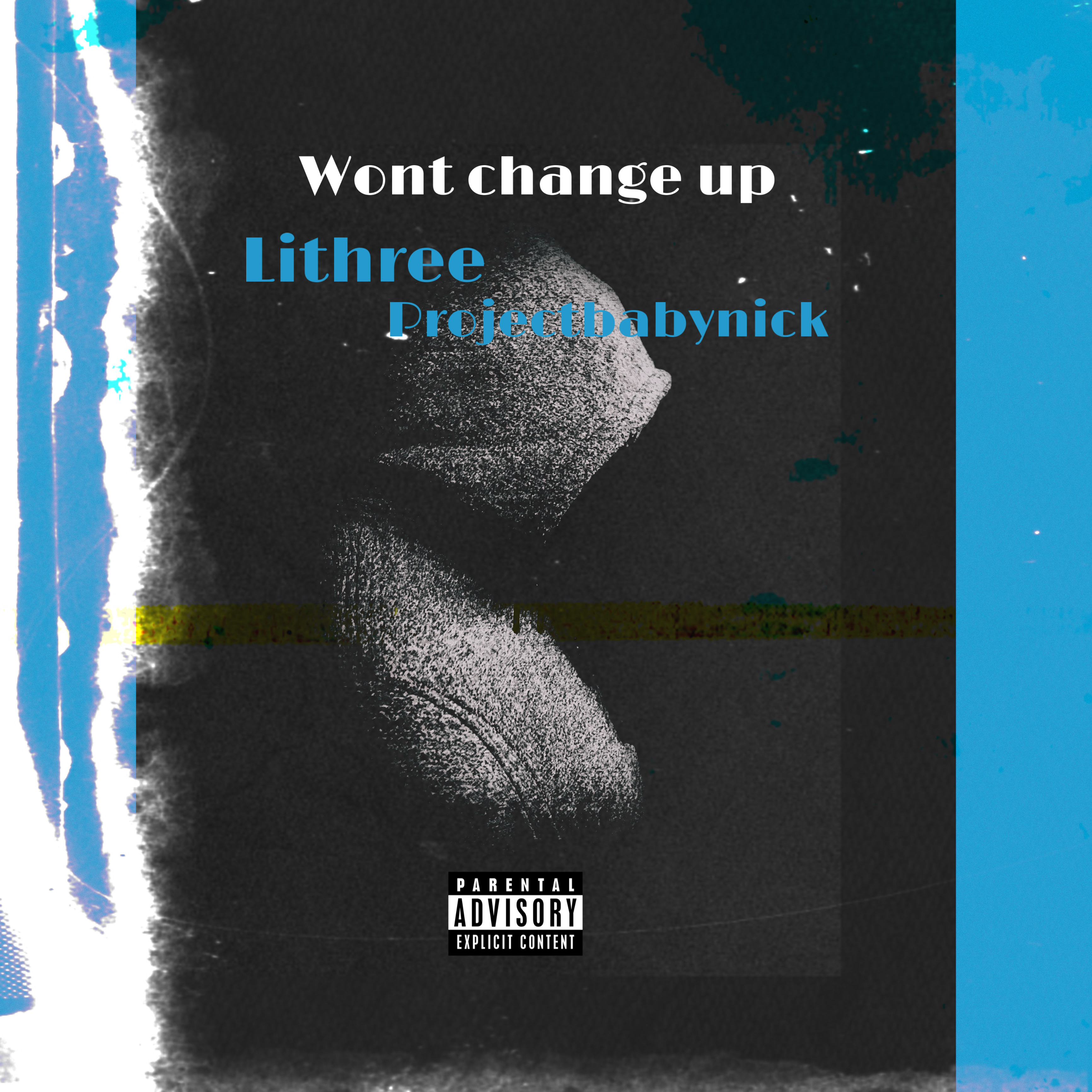 Won't Change Up artwork