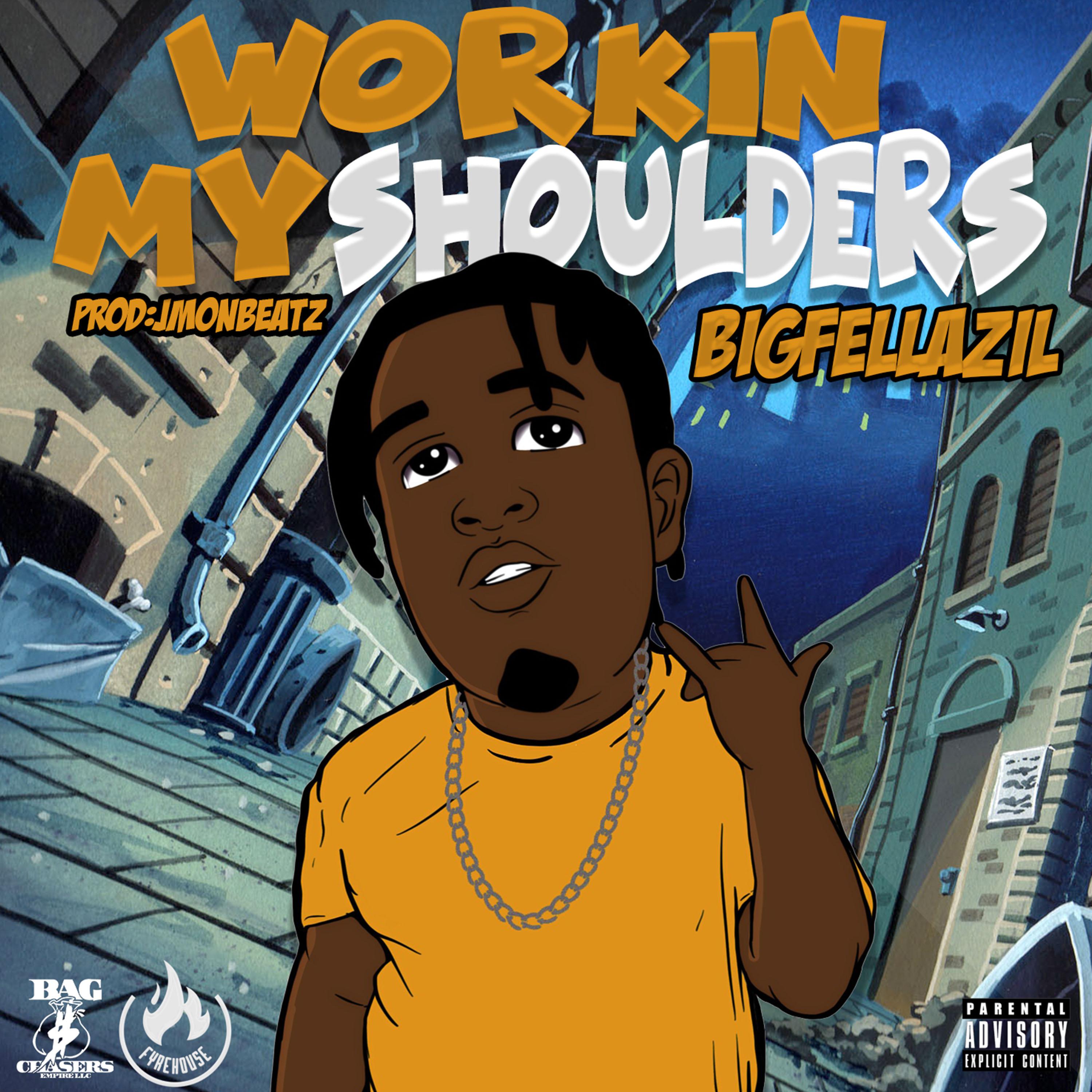 Workin My Shoulders artwork