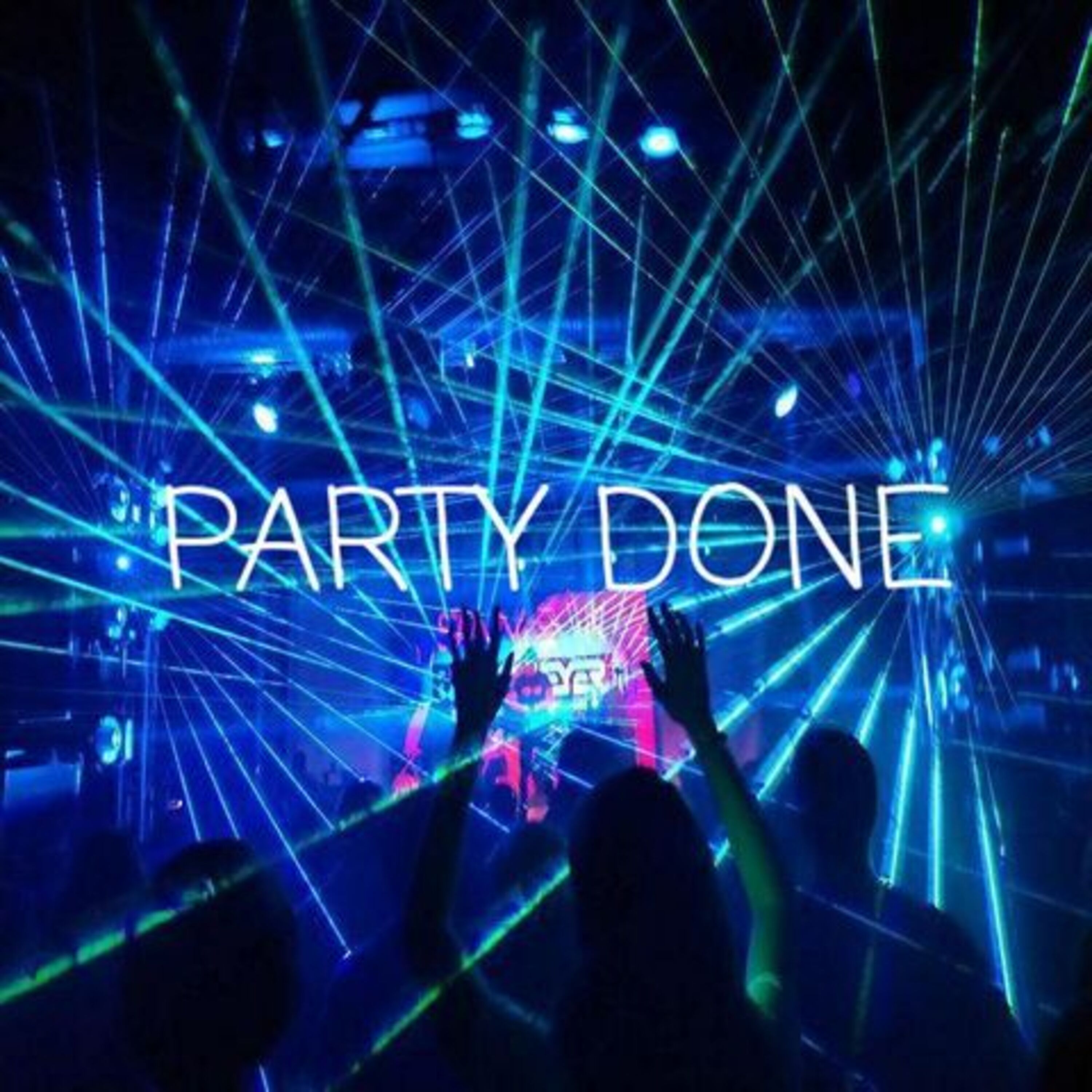 Party Done artwork