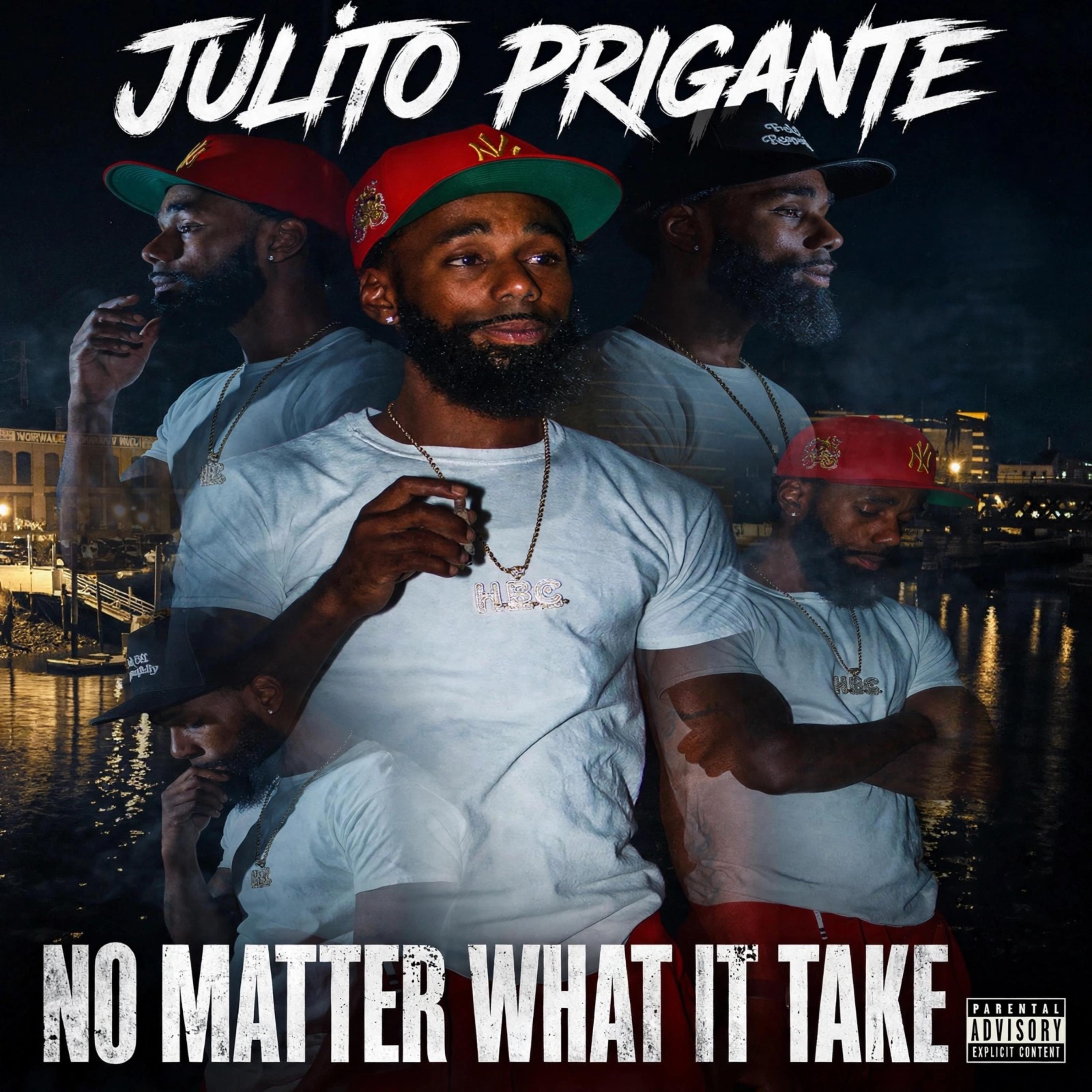 No Matter What It Take by Julito Prigante cover art