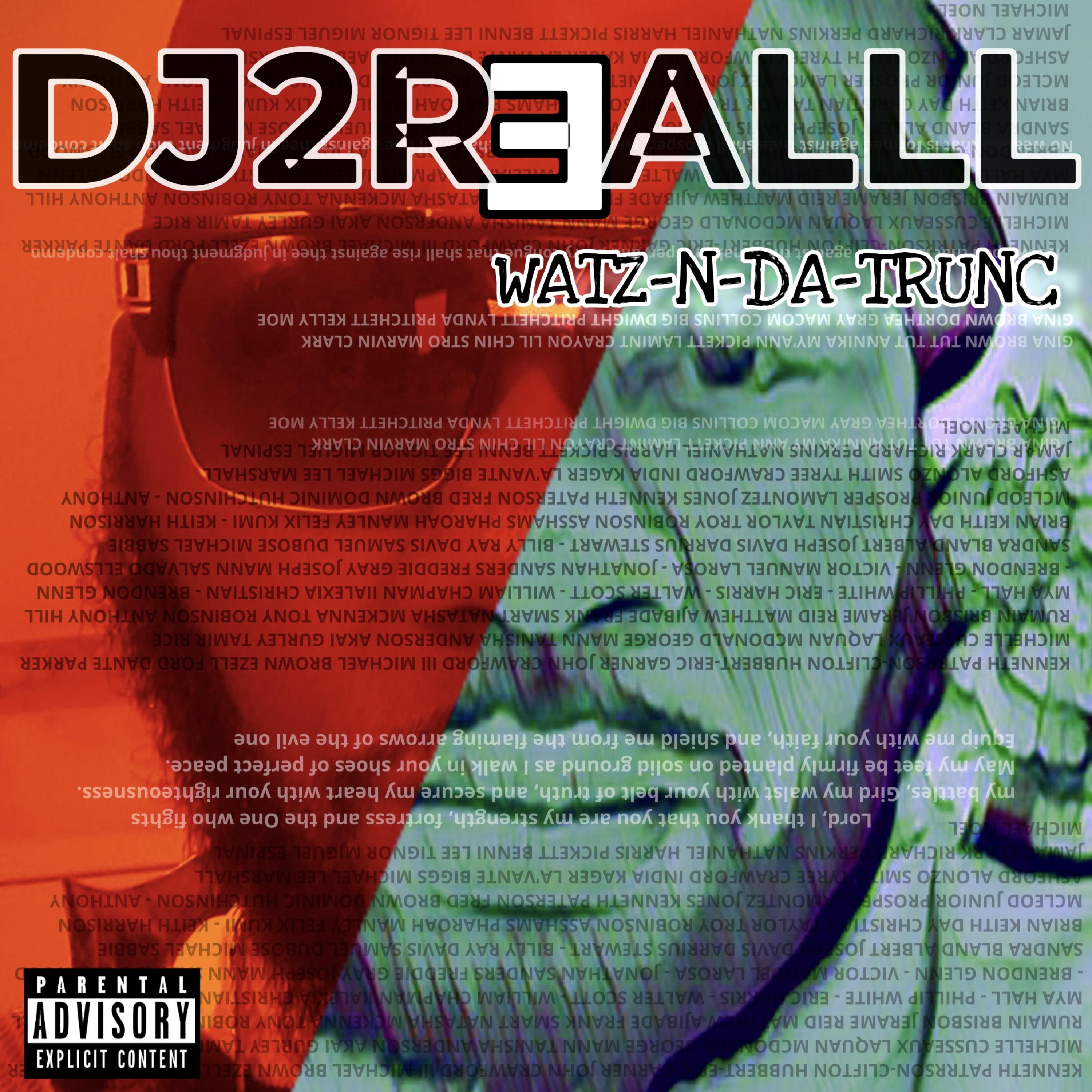 WATZ-N-DA-TRUNC pt.2 ( THE TURN UP) artwork
