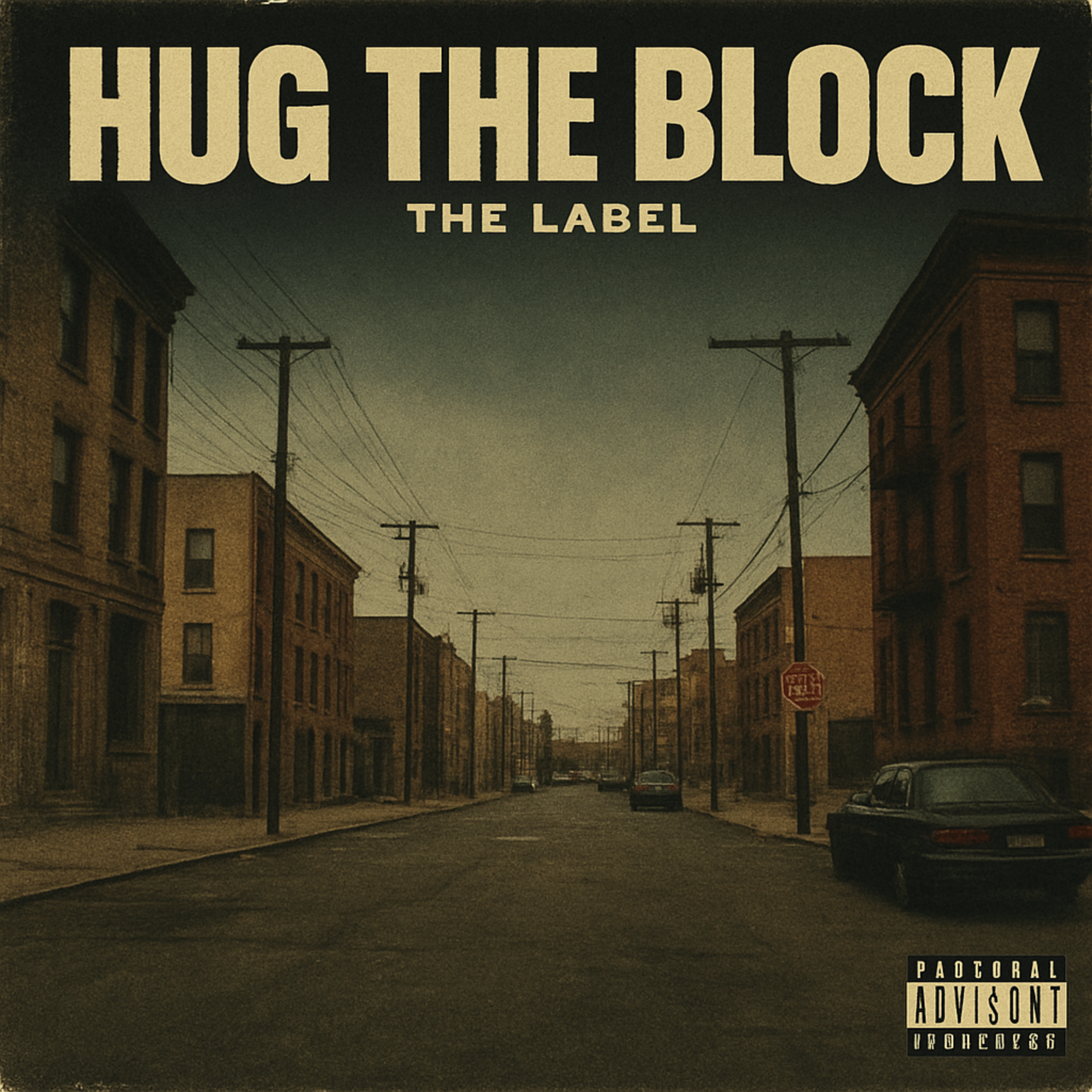 Hug The Block (The Label) artwork