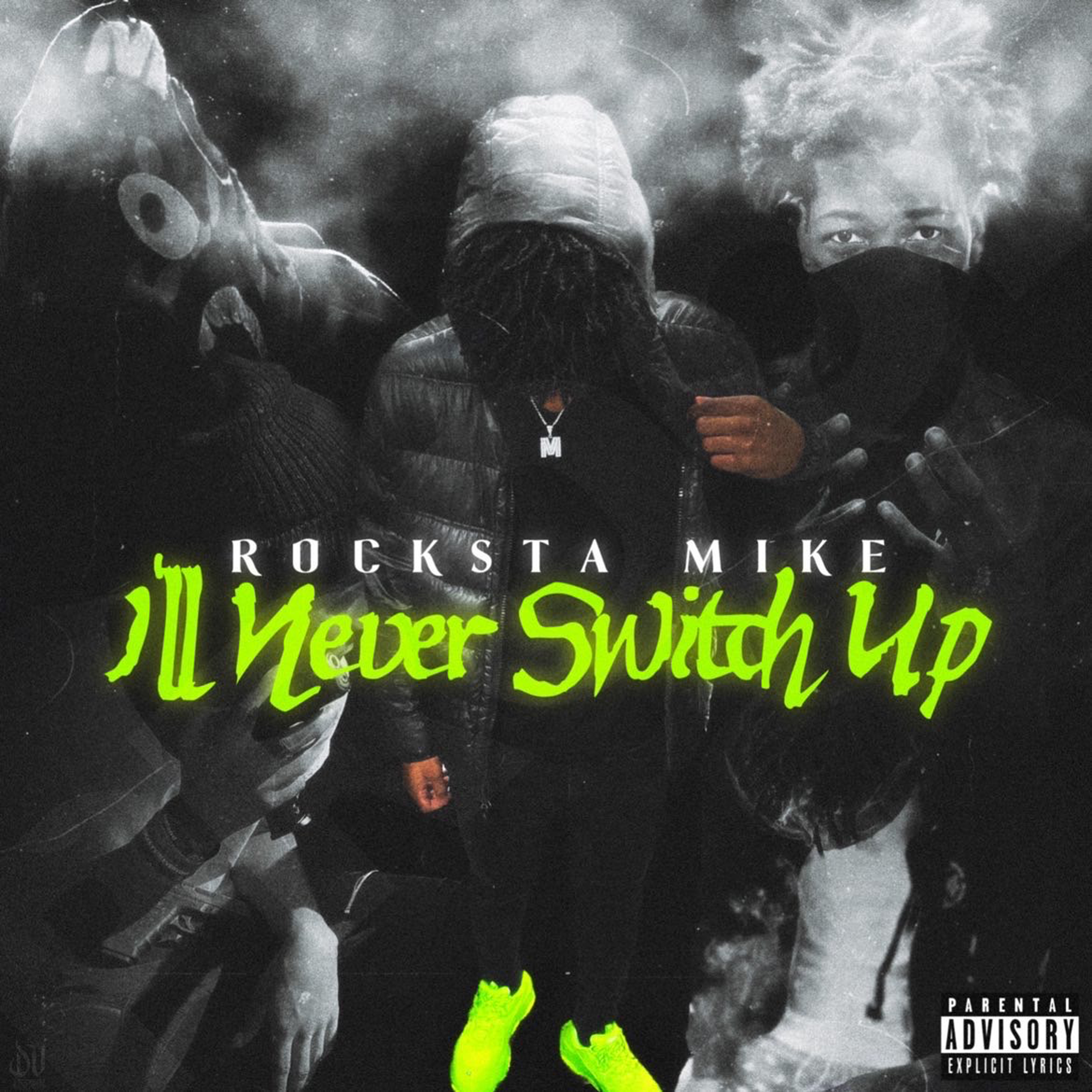 Never Switch Up artwork