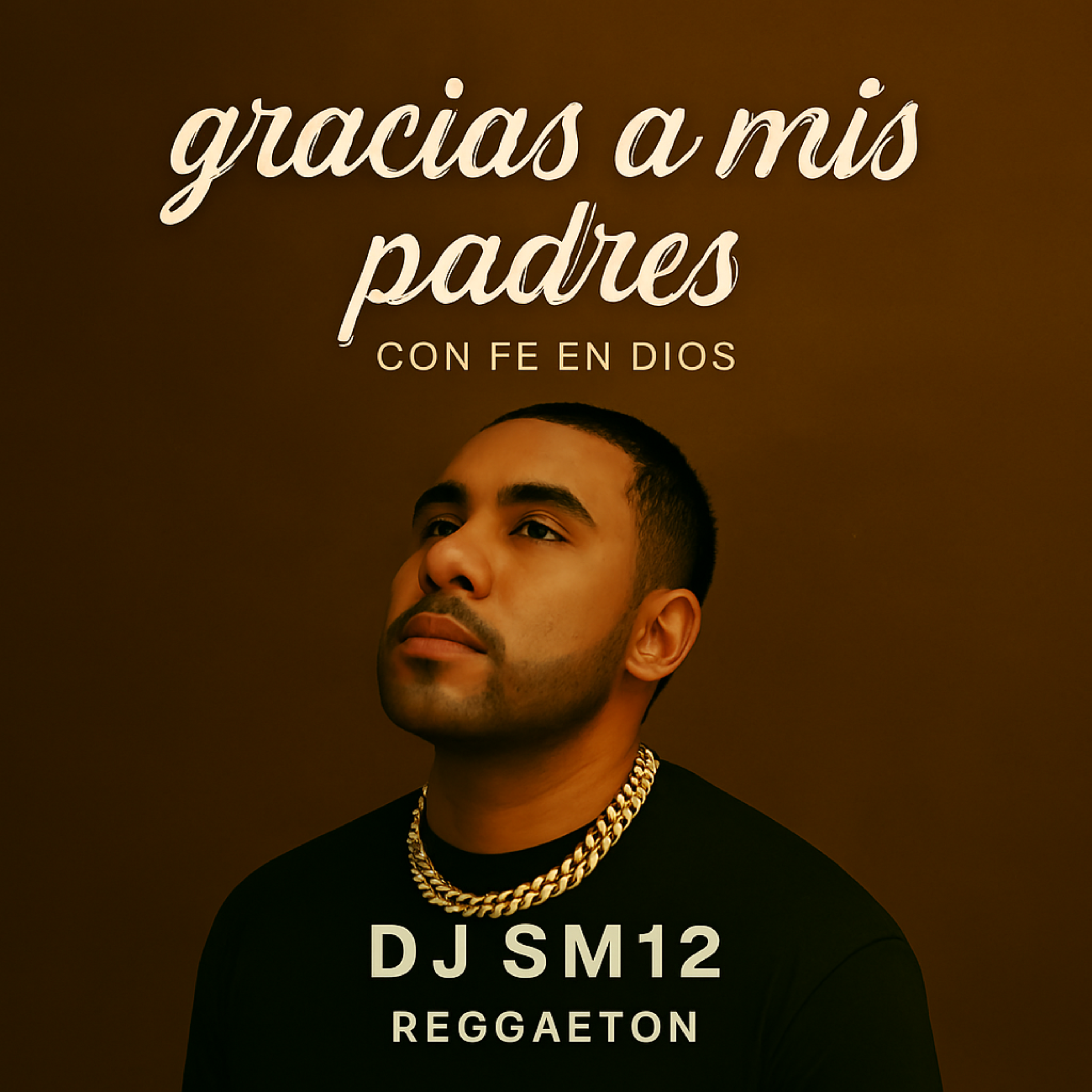 Gracias a mis padres CON FE EN DIOS artwork