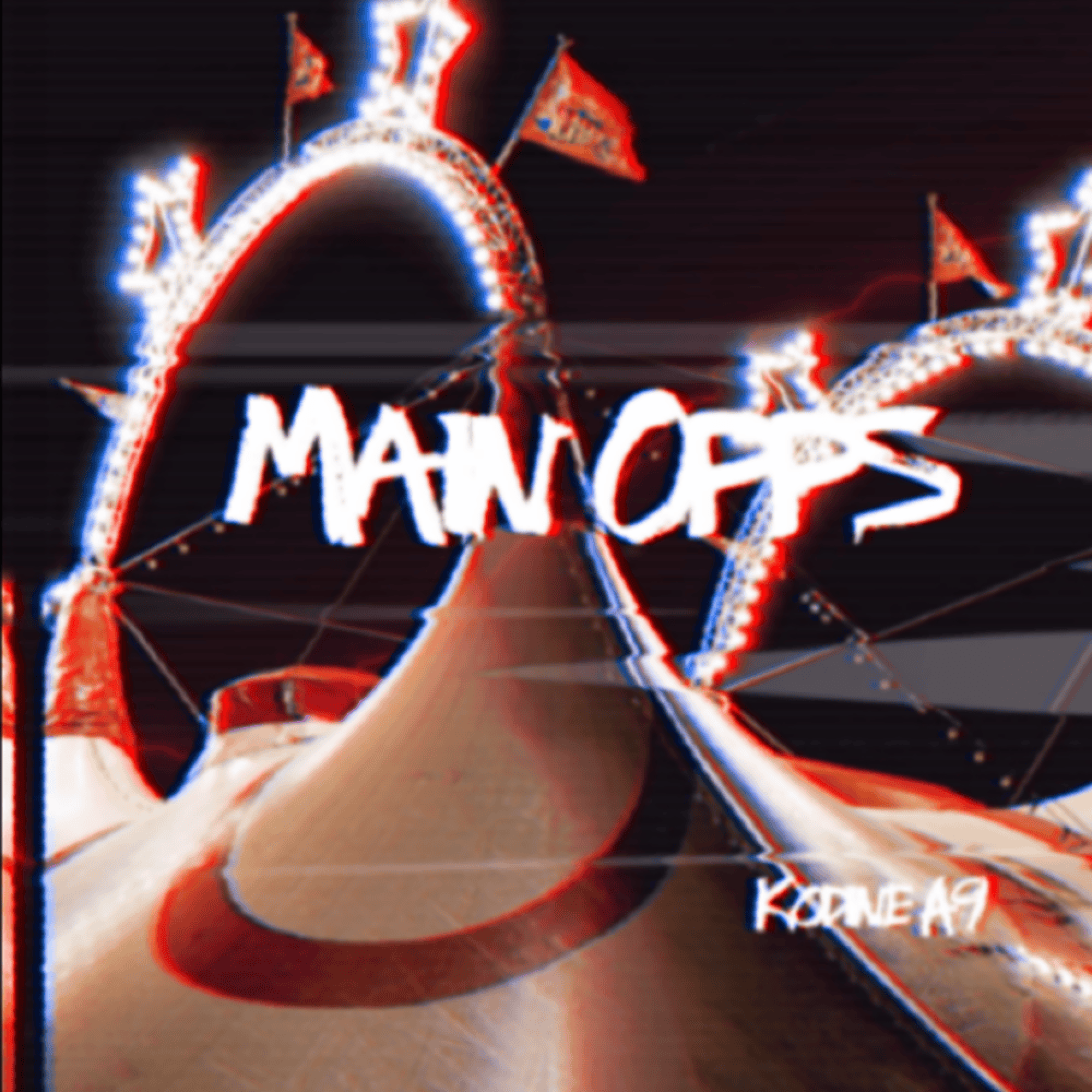 Main Opps by Kodine A9 cover art