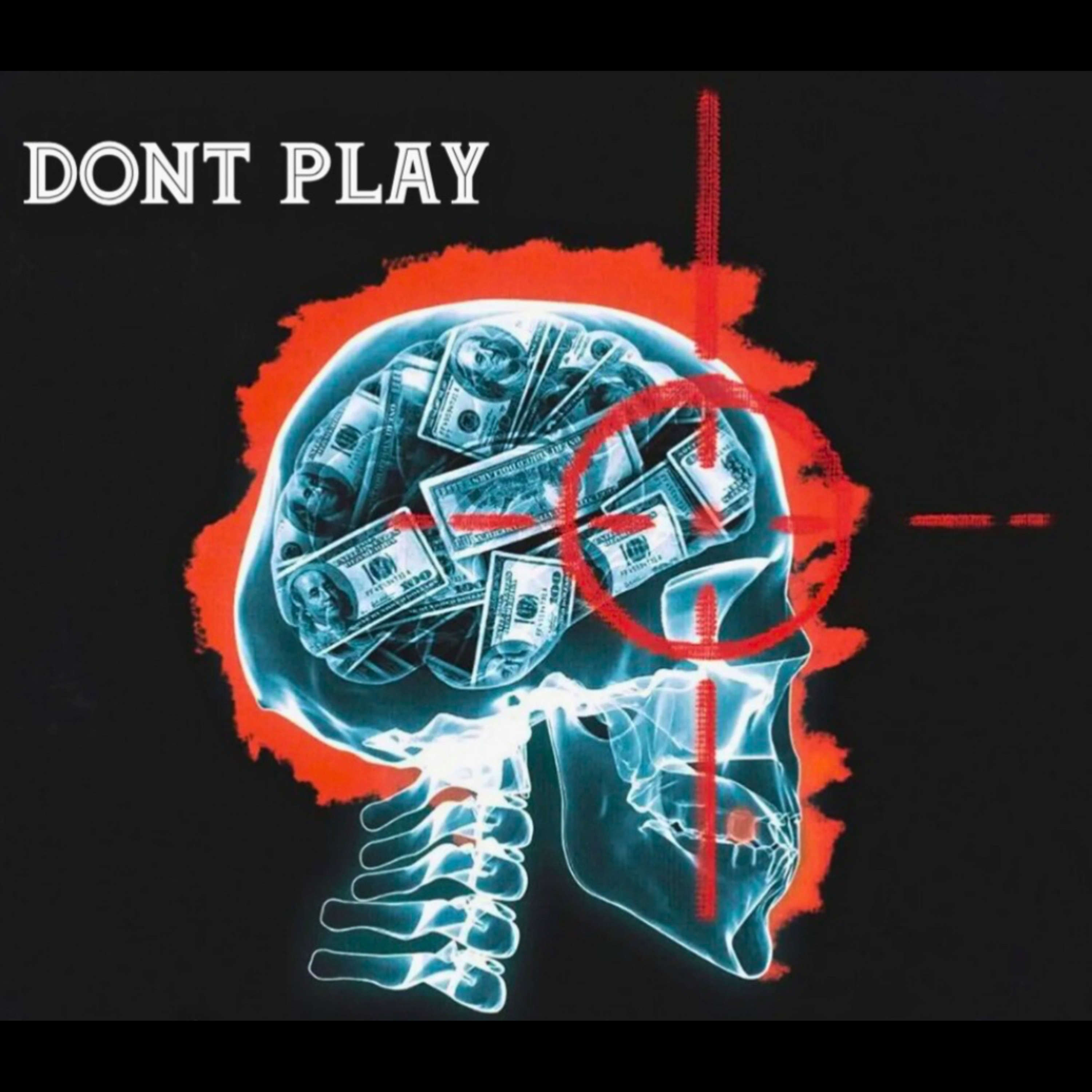 DONT PLAY artwork
