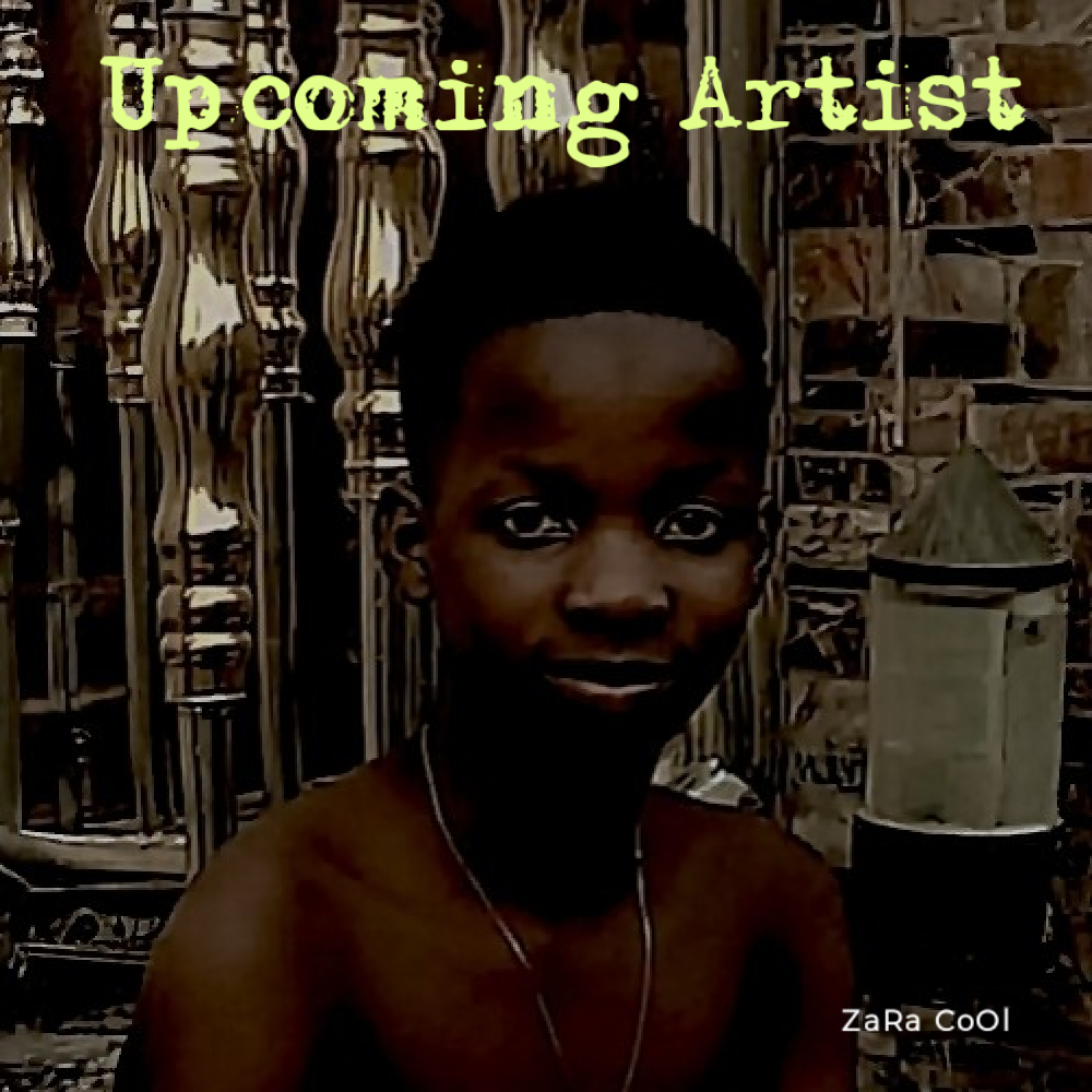 Upcoming Artist by ZaRa CoOl cover art