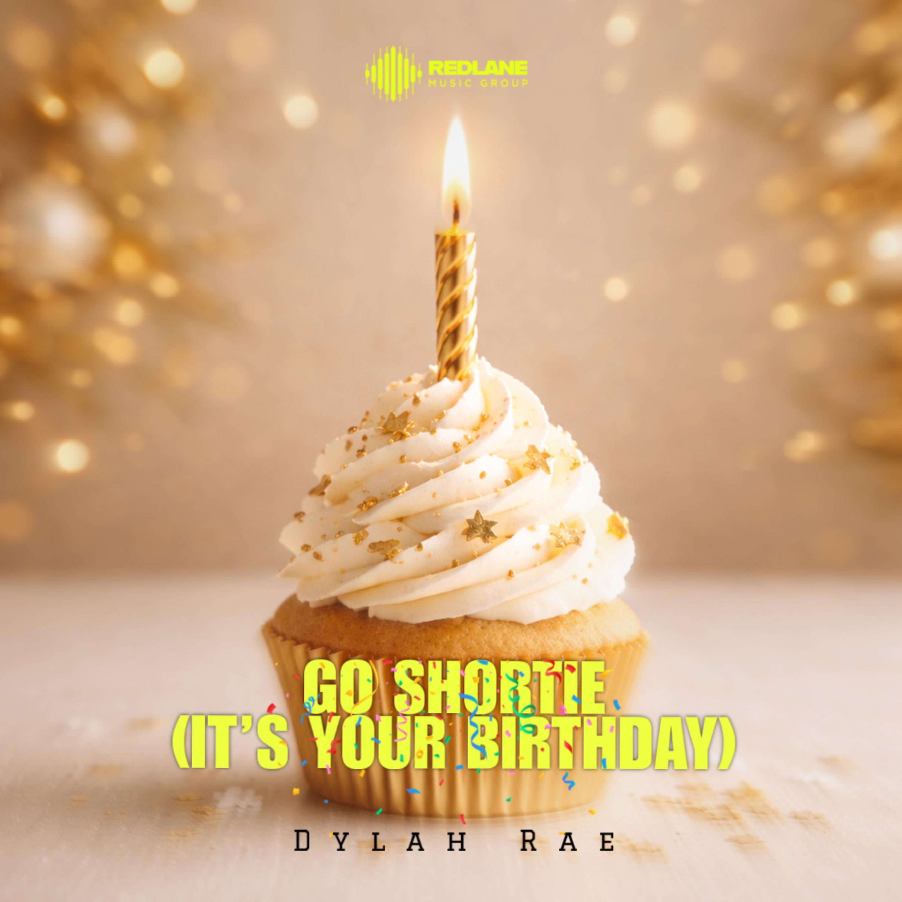 Go Shortie (It’s Your Birthday) artwork