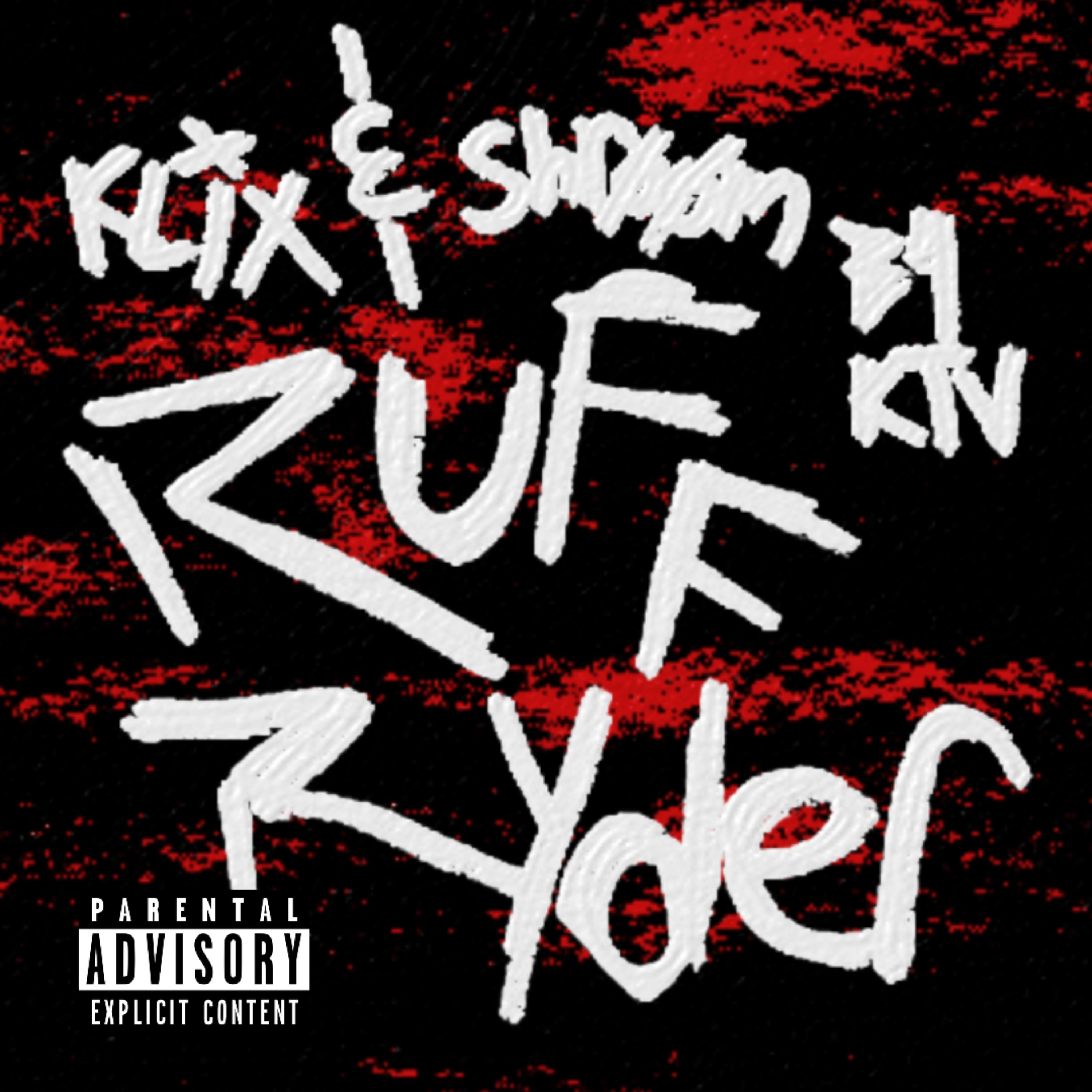 RUFF RYDER artwork