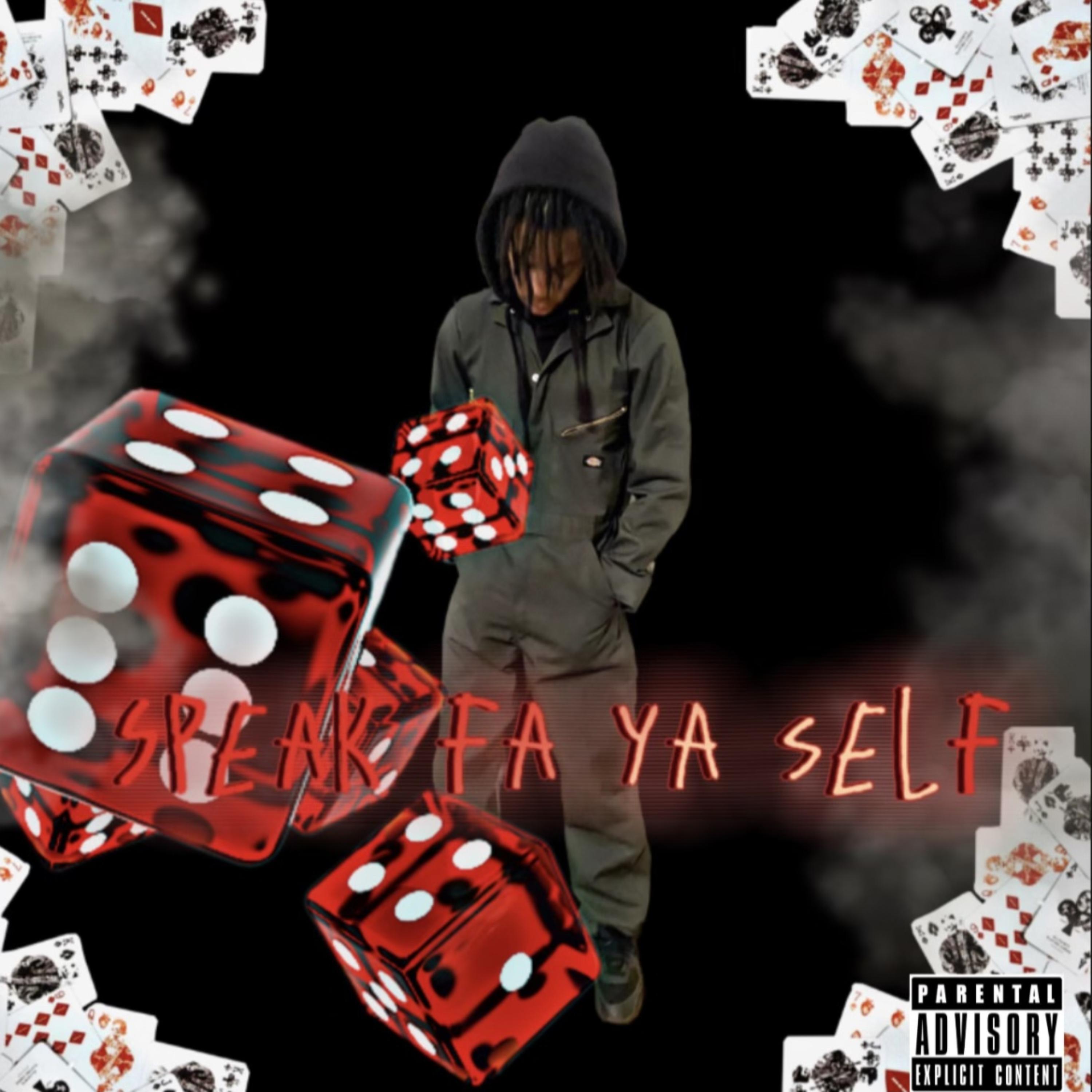 Speak Fa Ya Self artwork