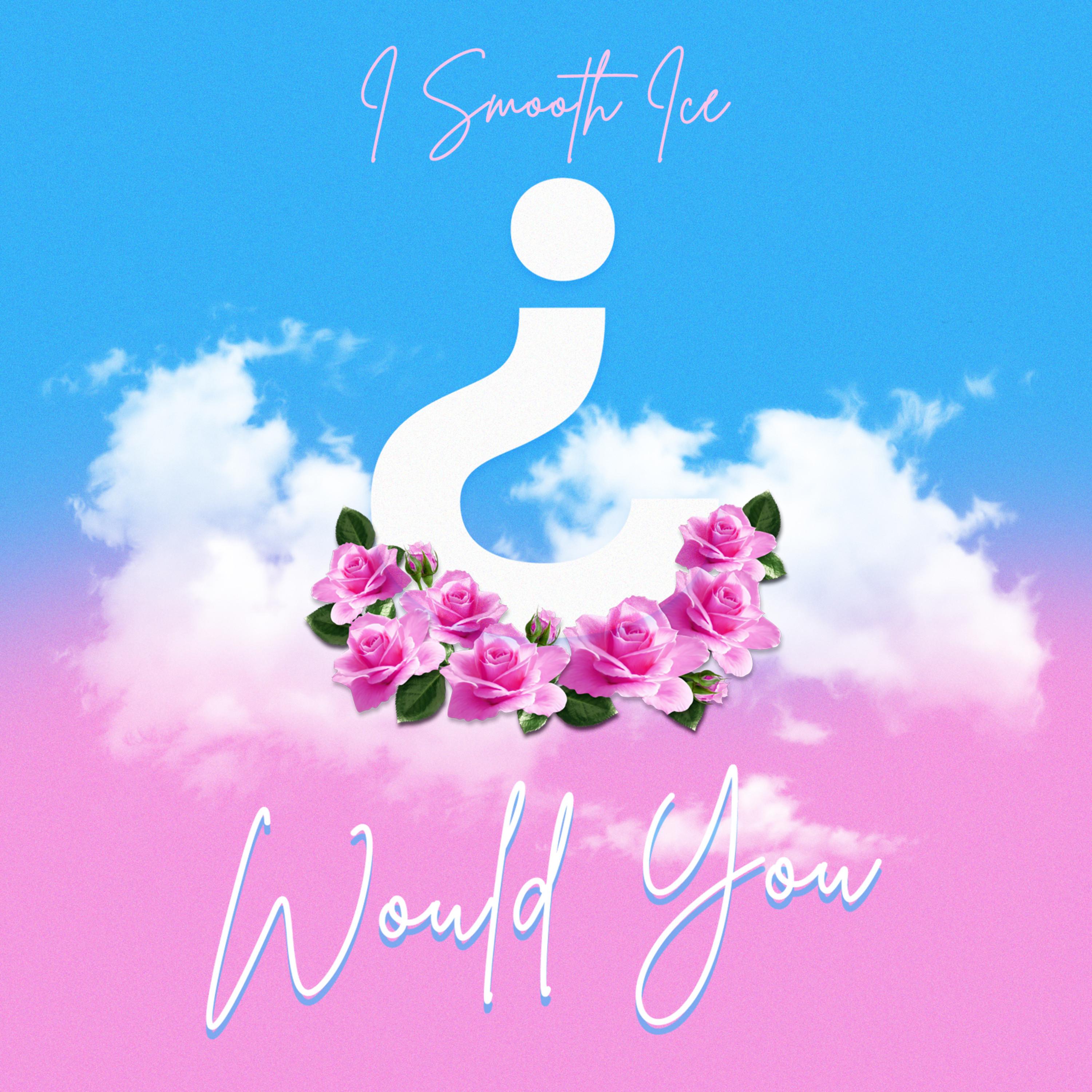 Would You artwork