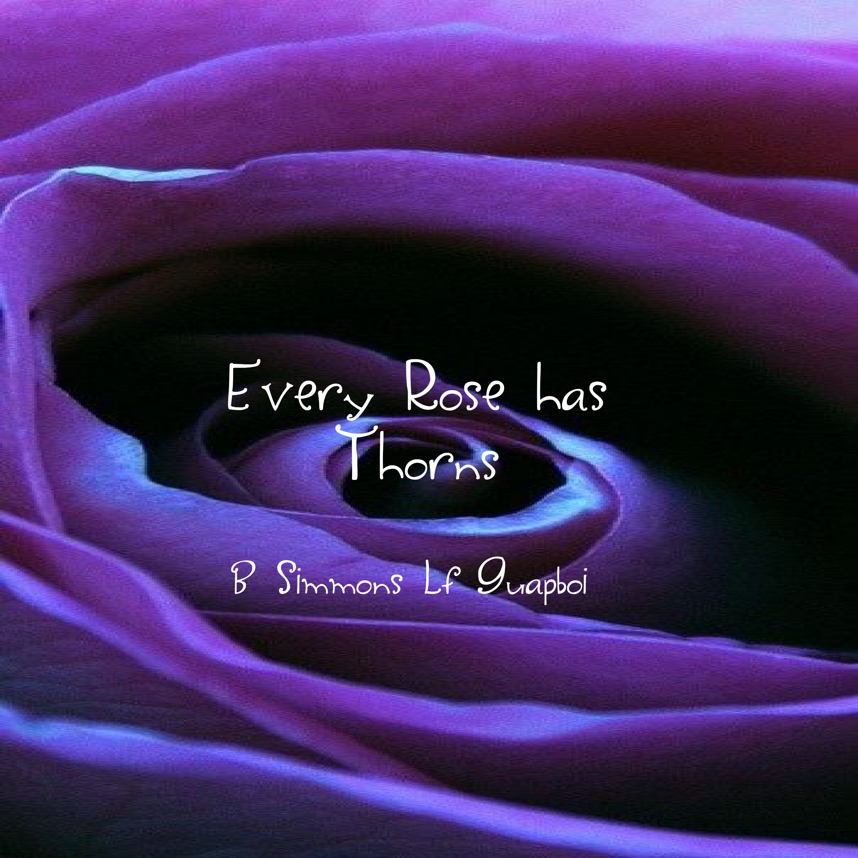 every rose has thorns artwork