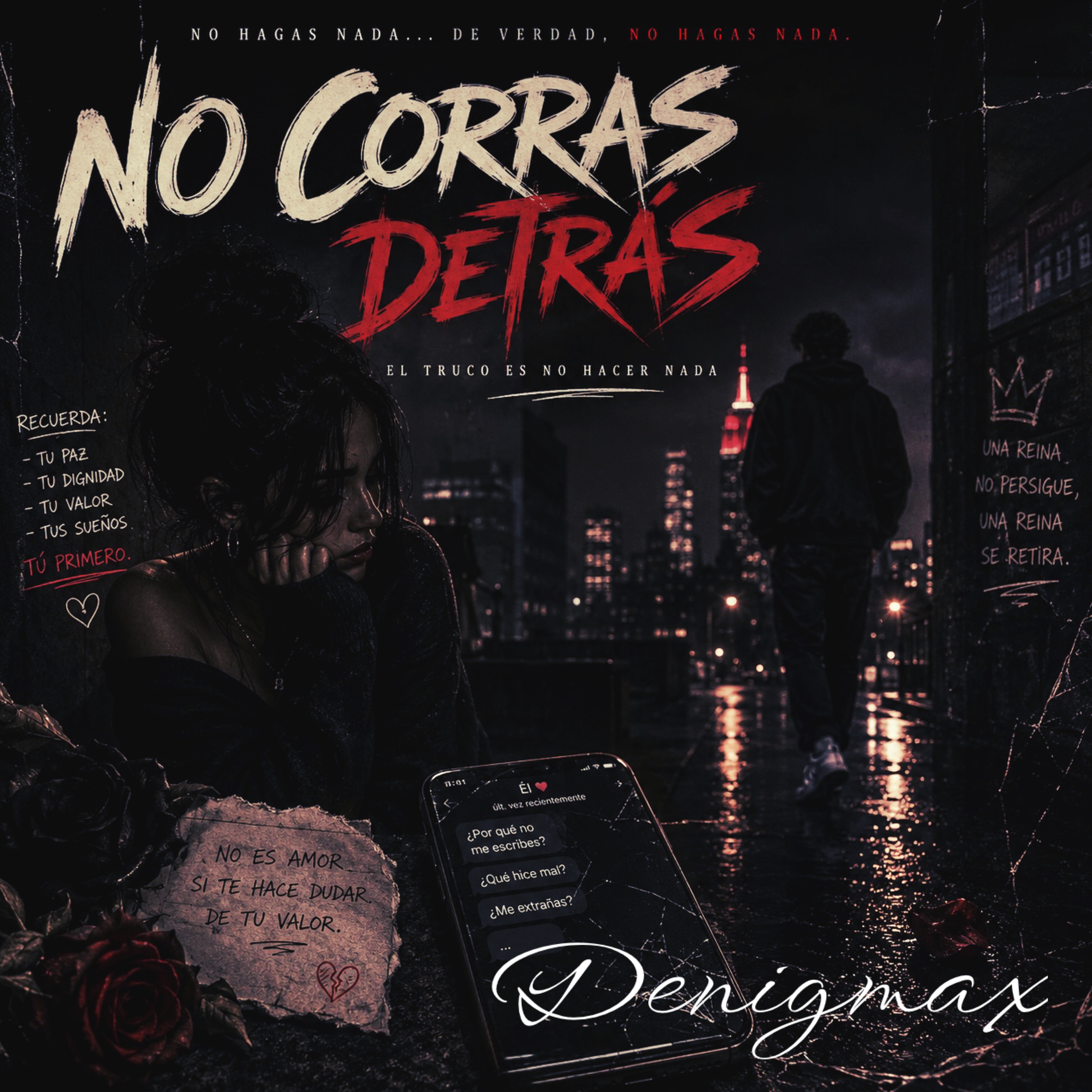 No Corras Detrás by Denigmax cover art