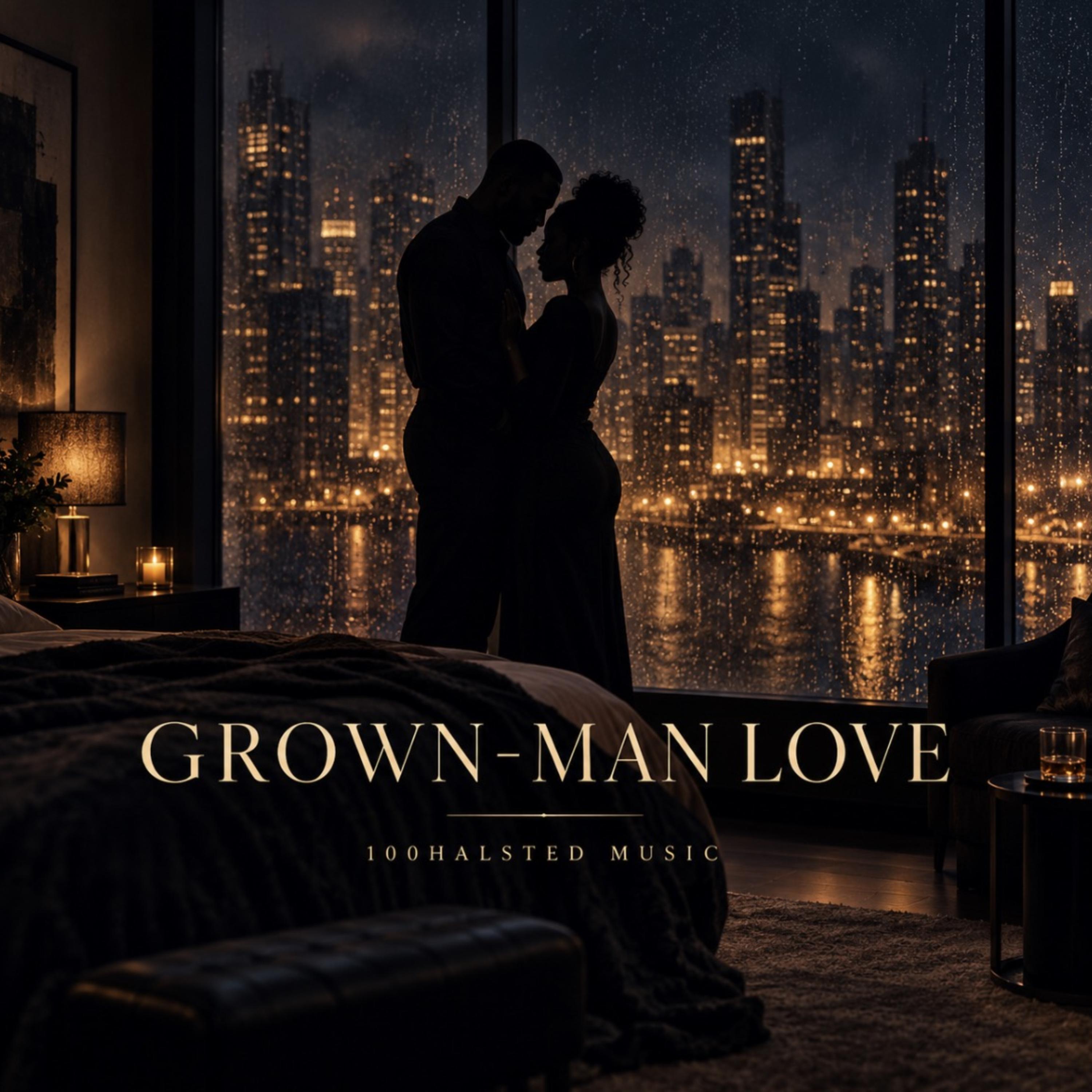 Grown Man Love by 100Halsted cover art