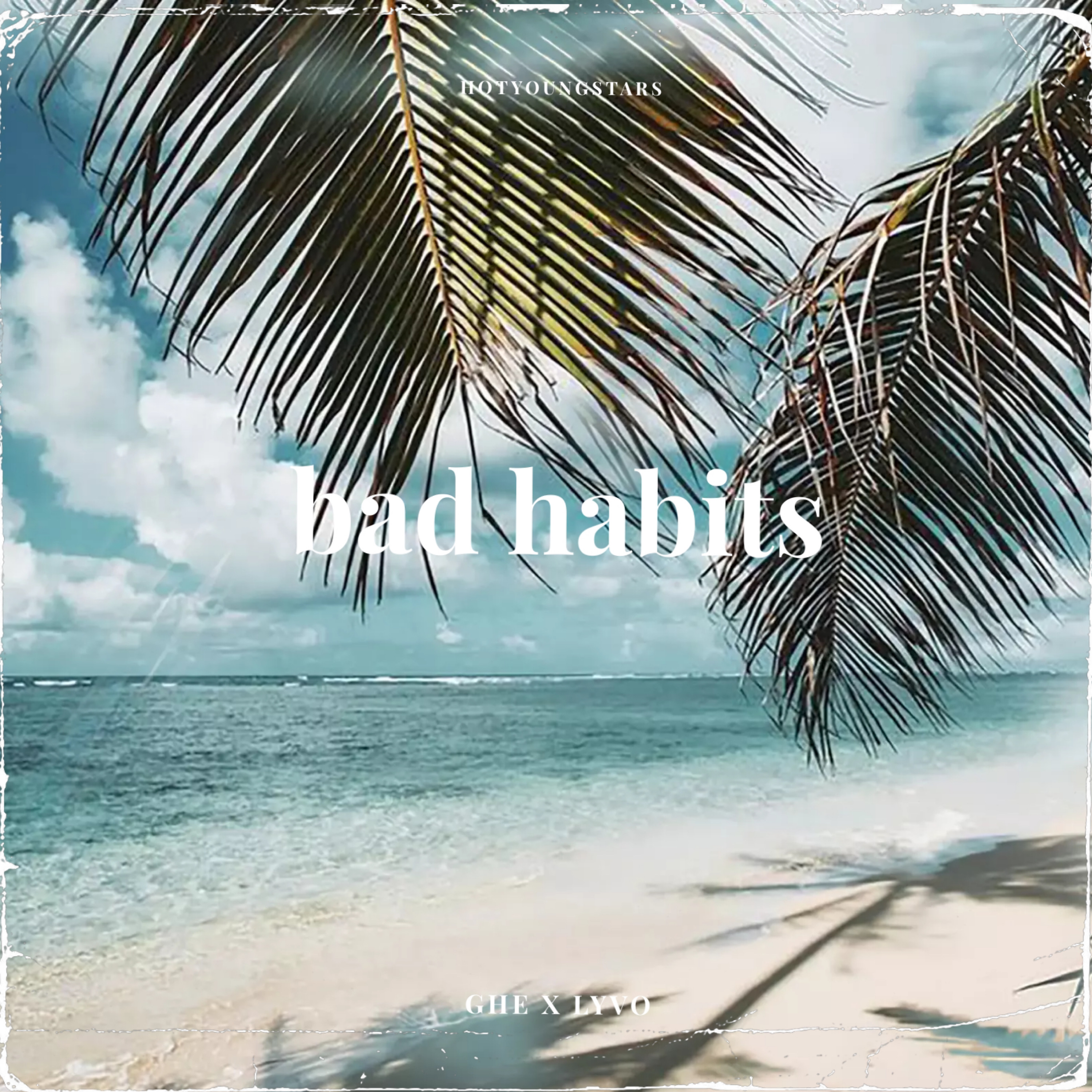 Bad Habits artwork