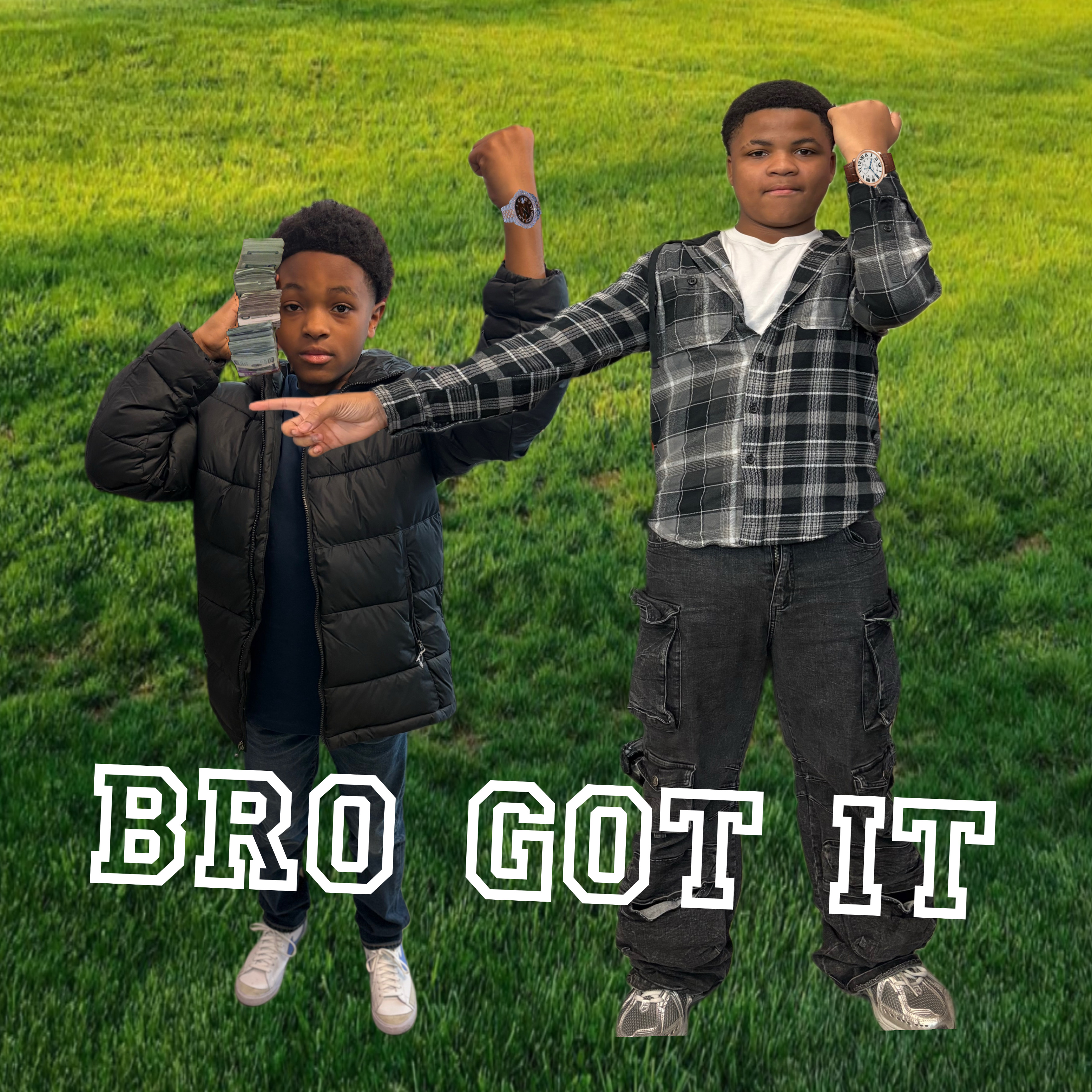 Bro Got It artwork