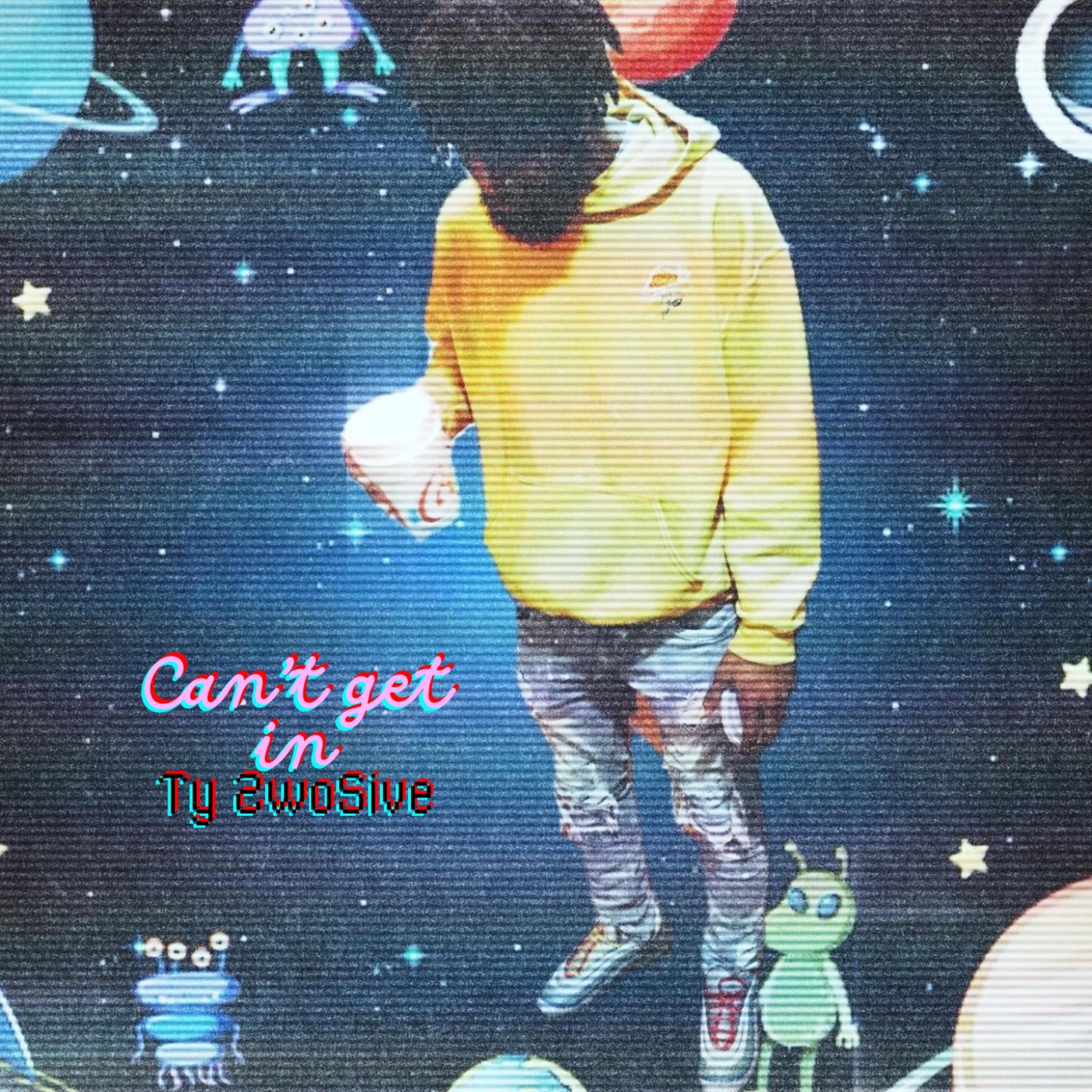 Can’t Get In artwork
