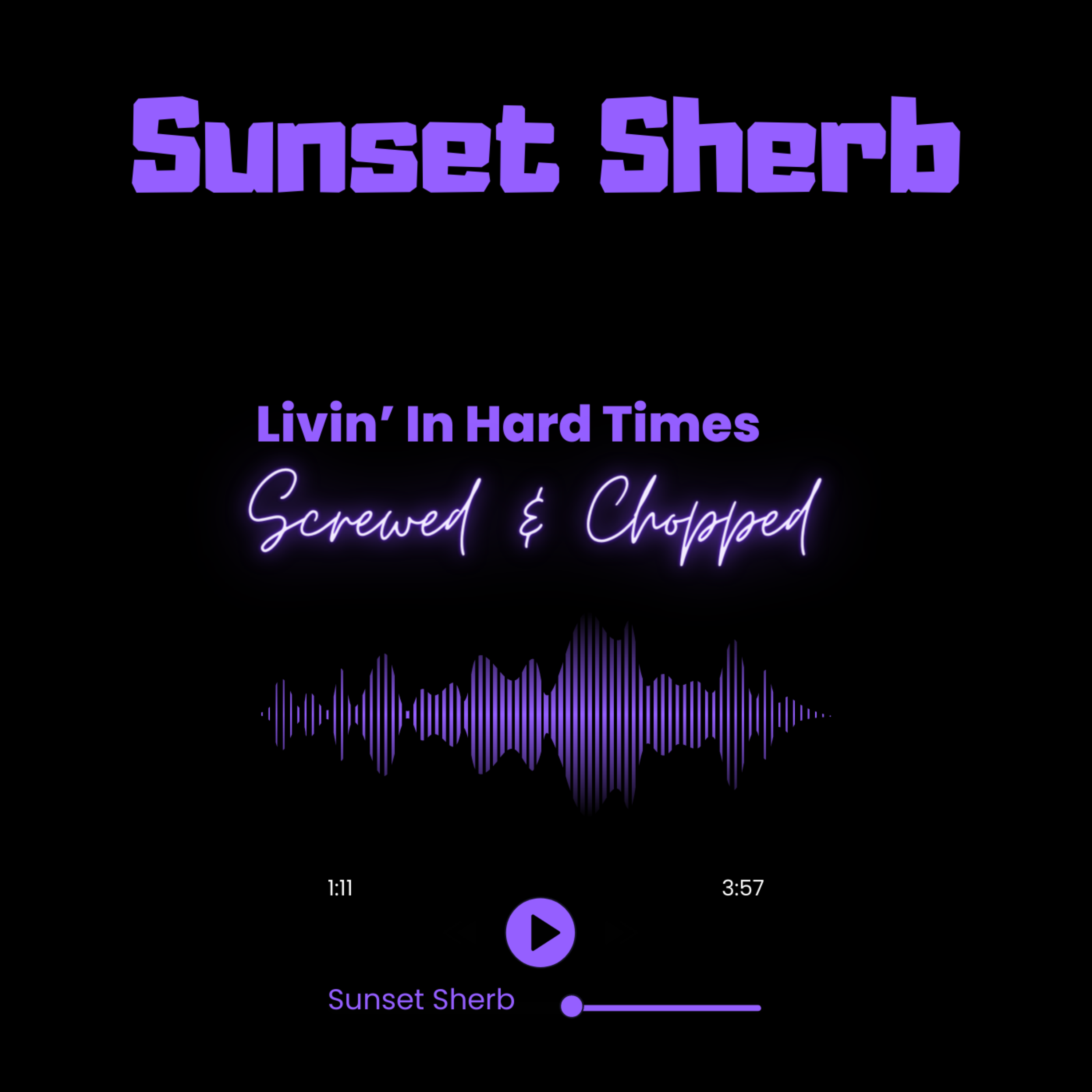 Livin' In Hard Times (Screwed & Chopped) artwork
