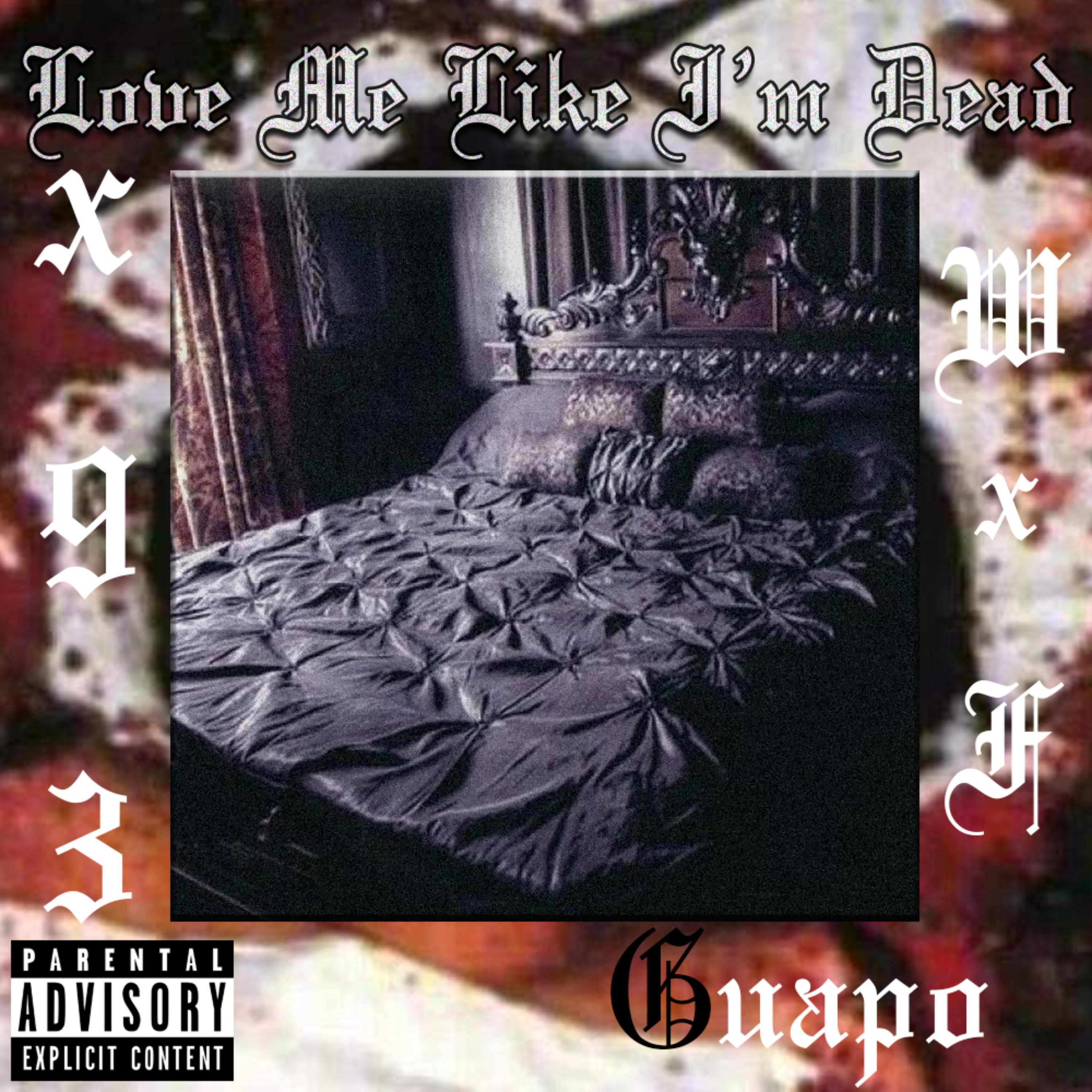 Love Me Like Im Dead artwork