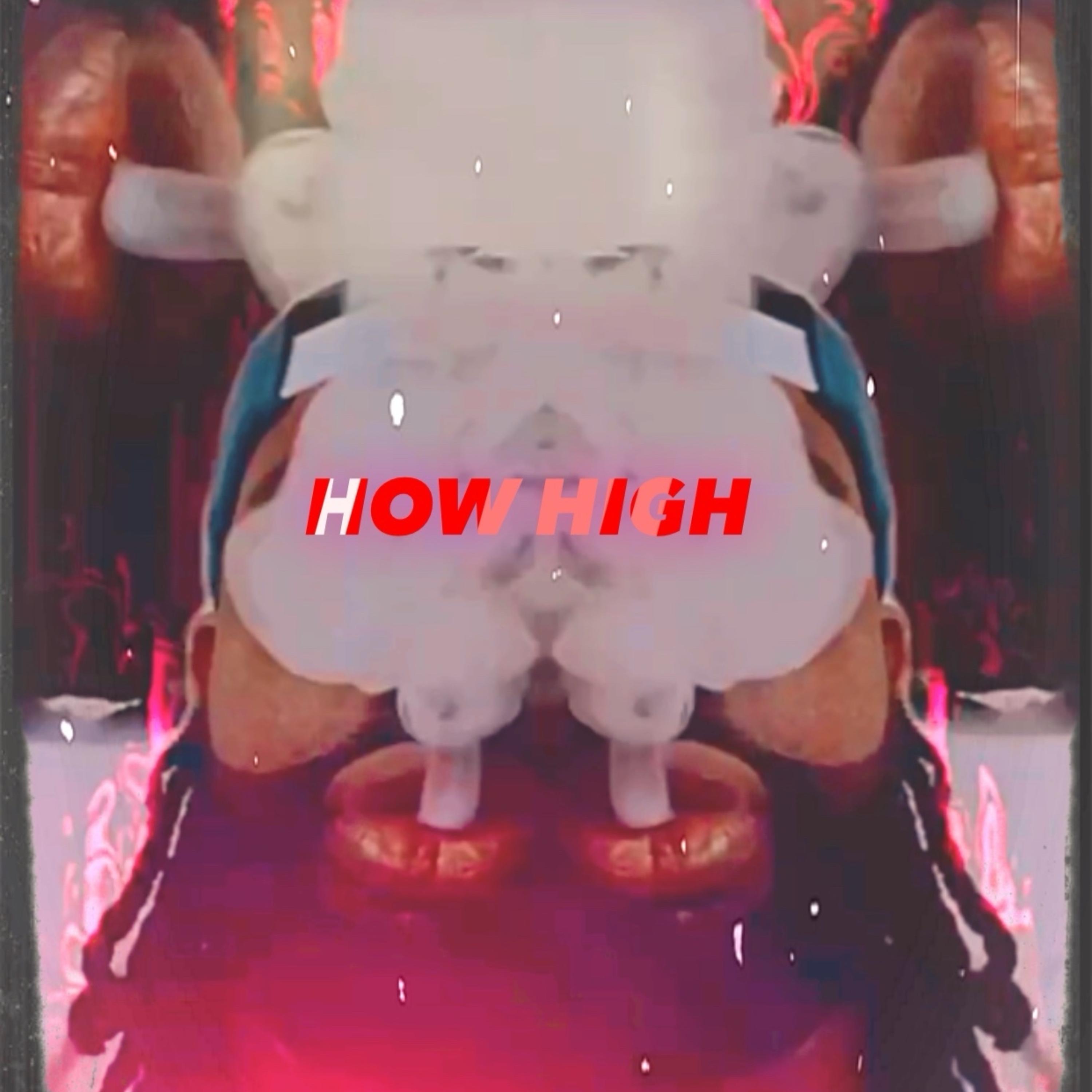 How High artwork