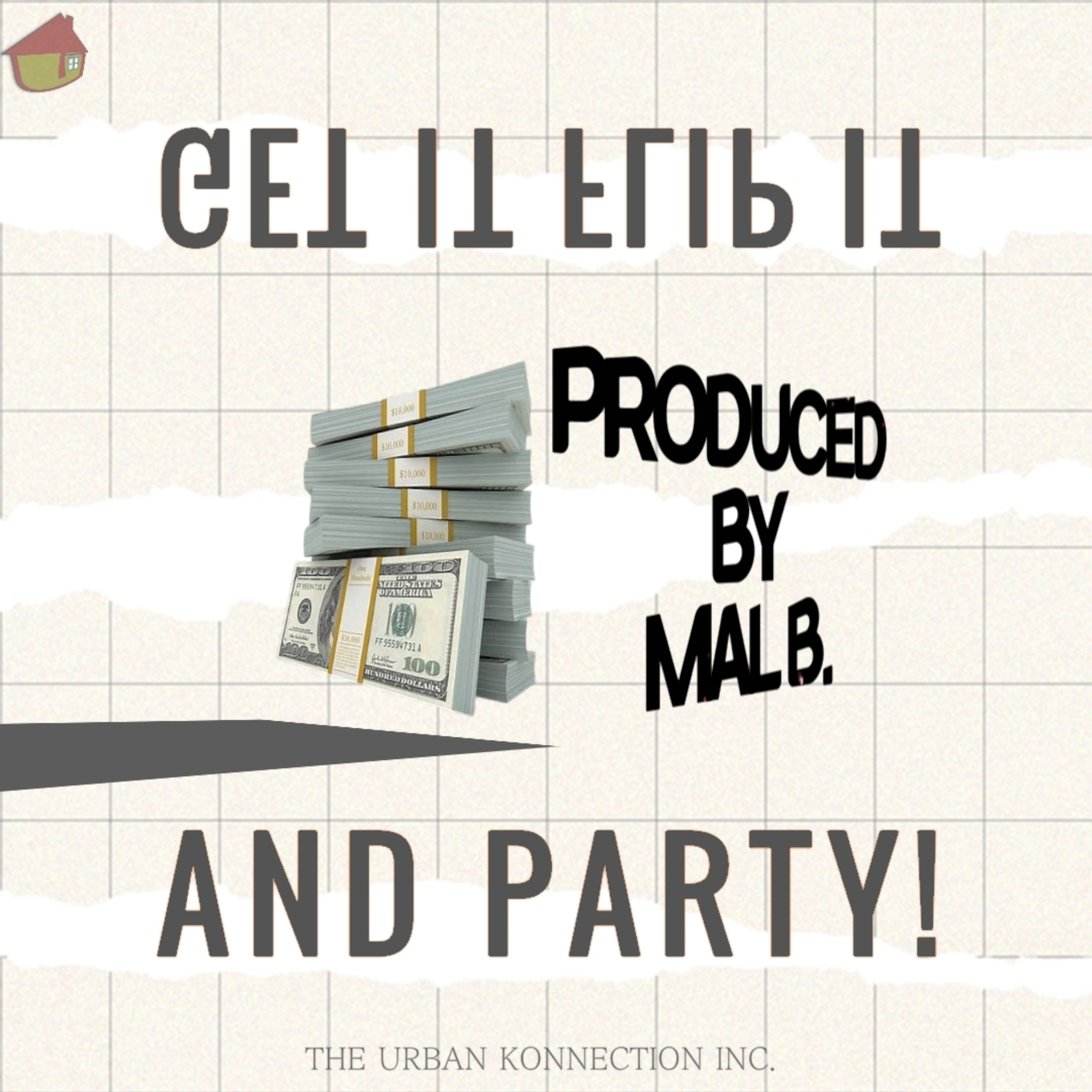 GET IT FLIP IT AND PARTY! artwork