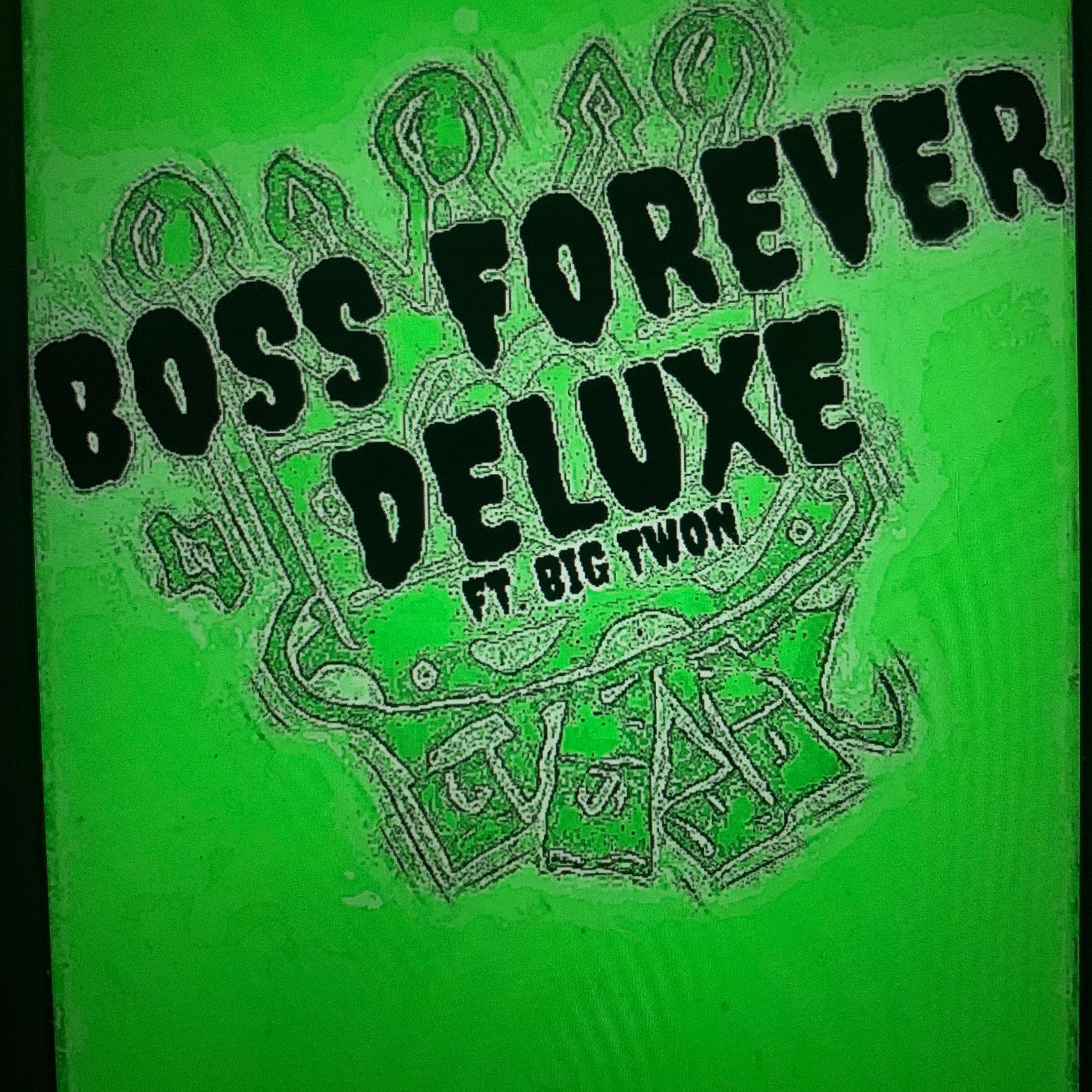 BOSS FOREVER (DELUXE) artwork