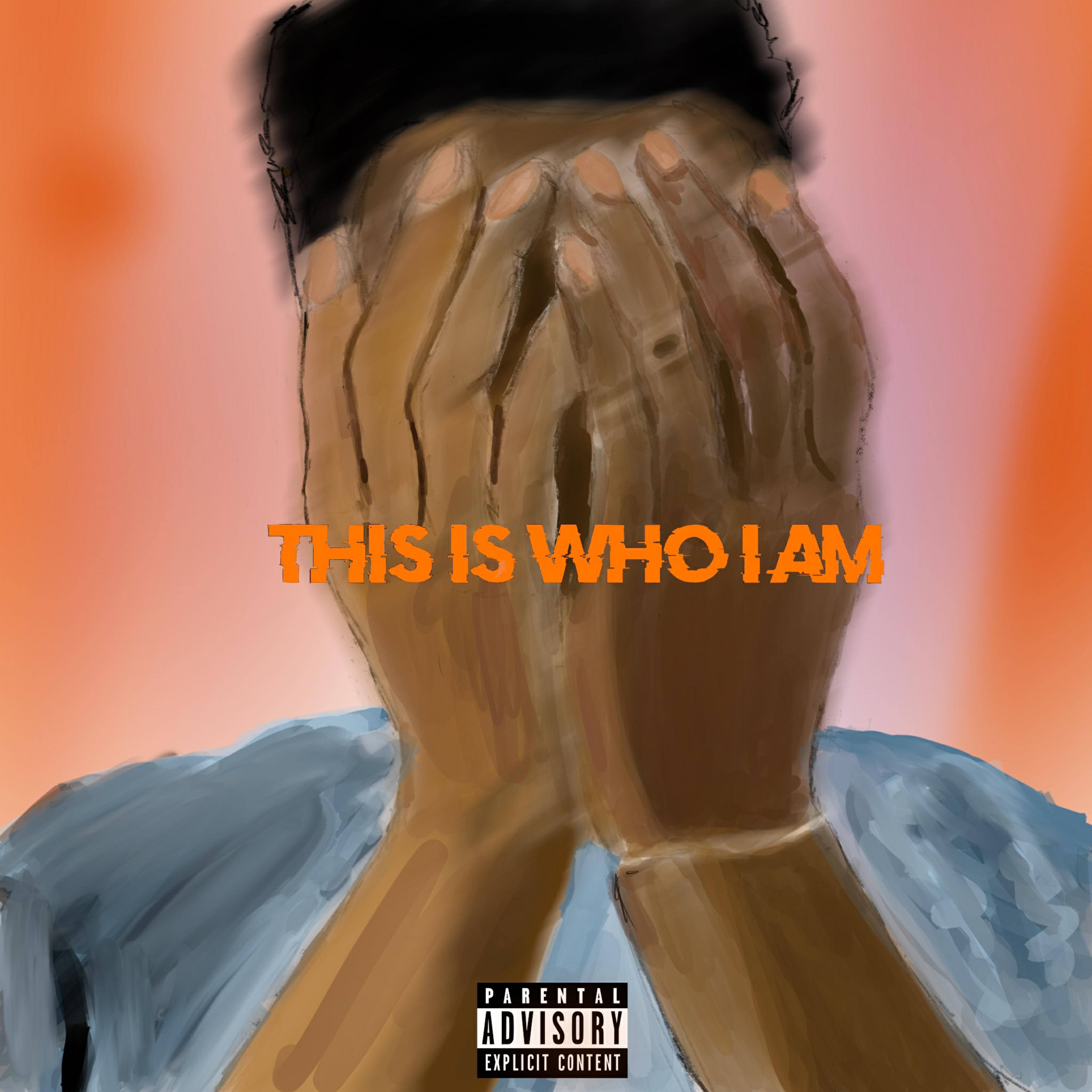 THIS IS WHO I AM artwork