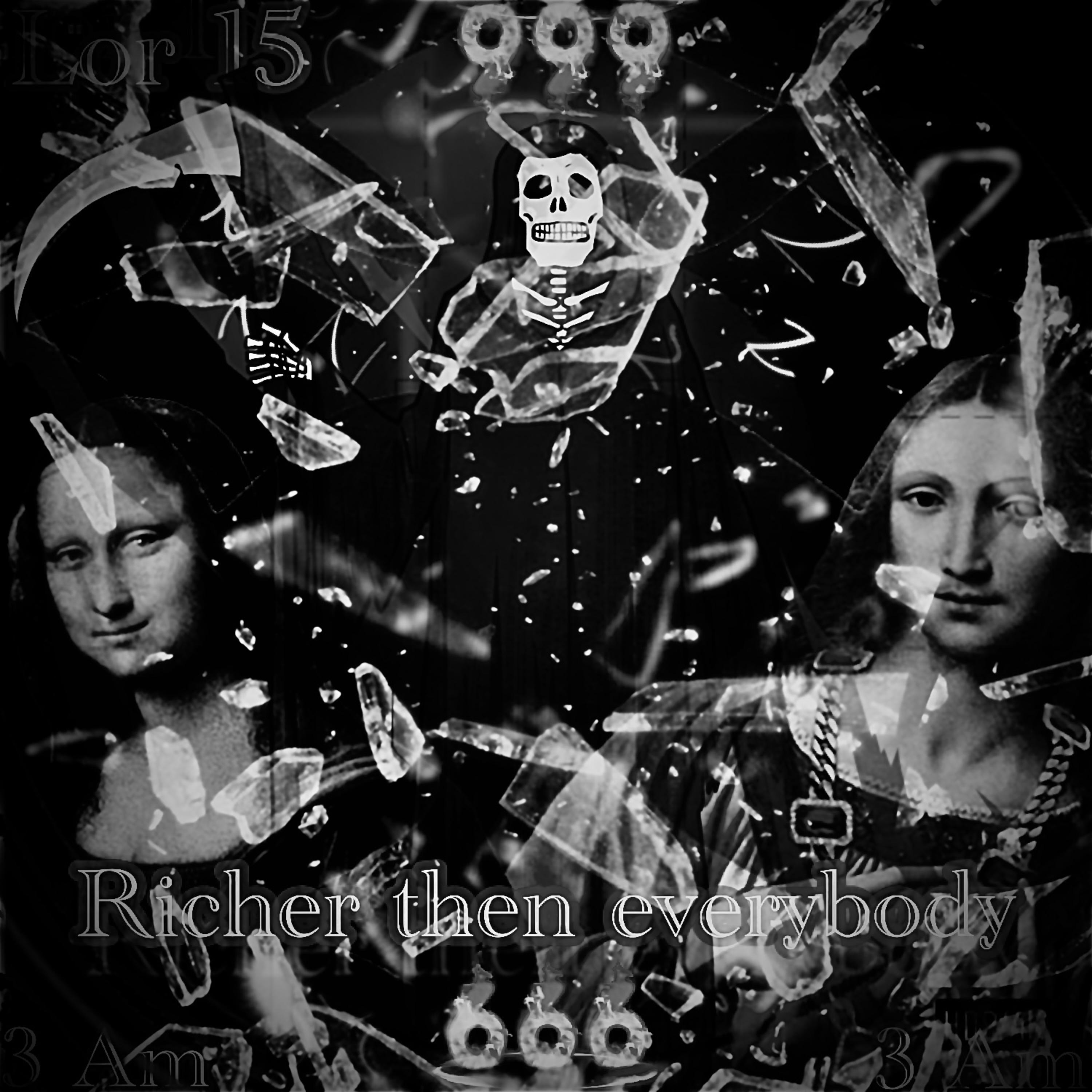 Richer Then Everybody artwork