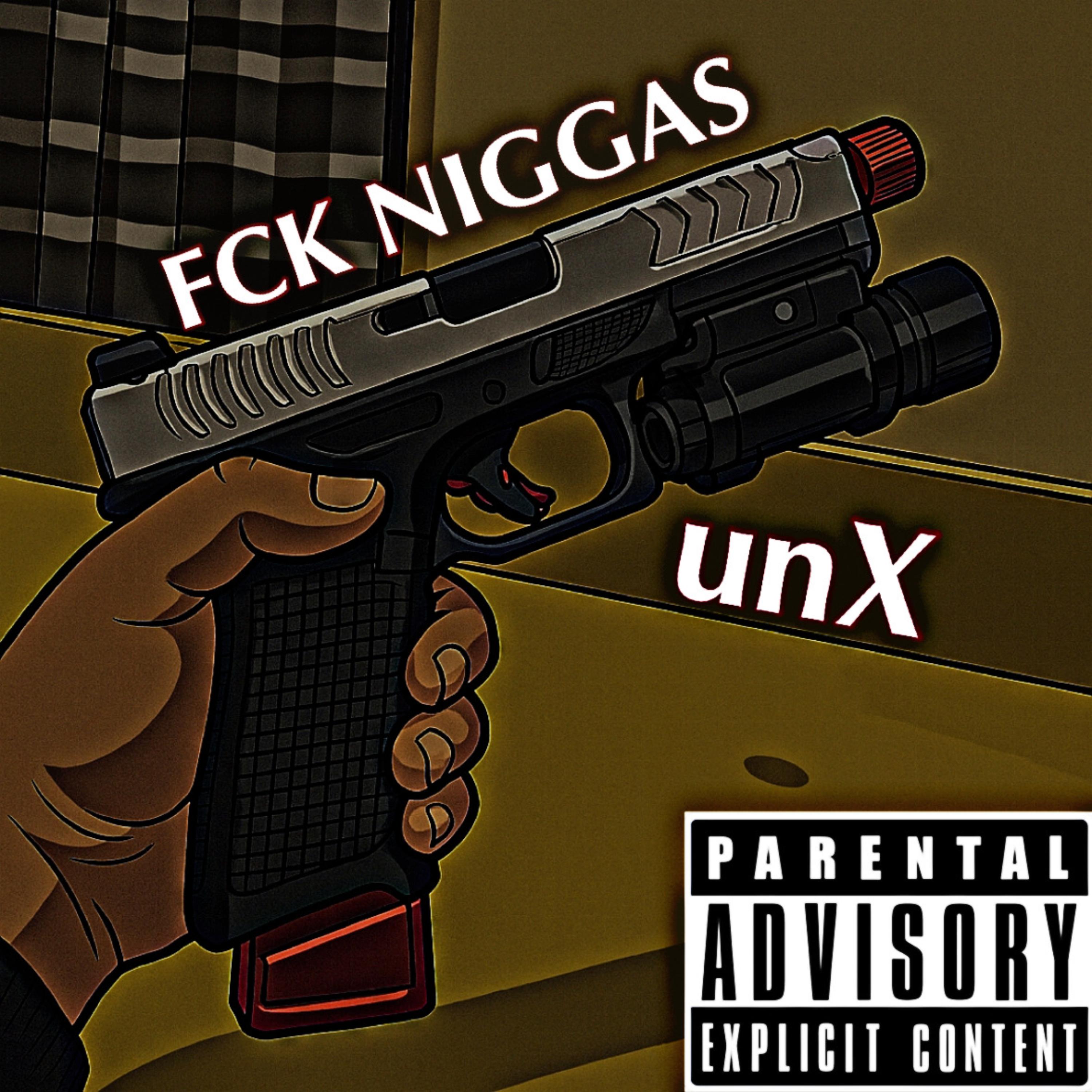 Fck Niggas artwork