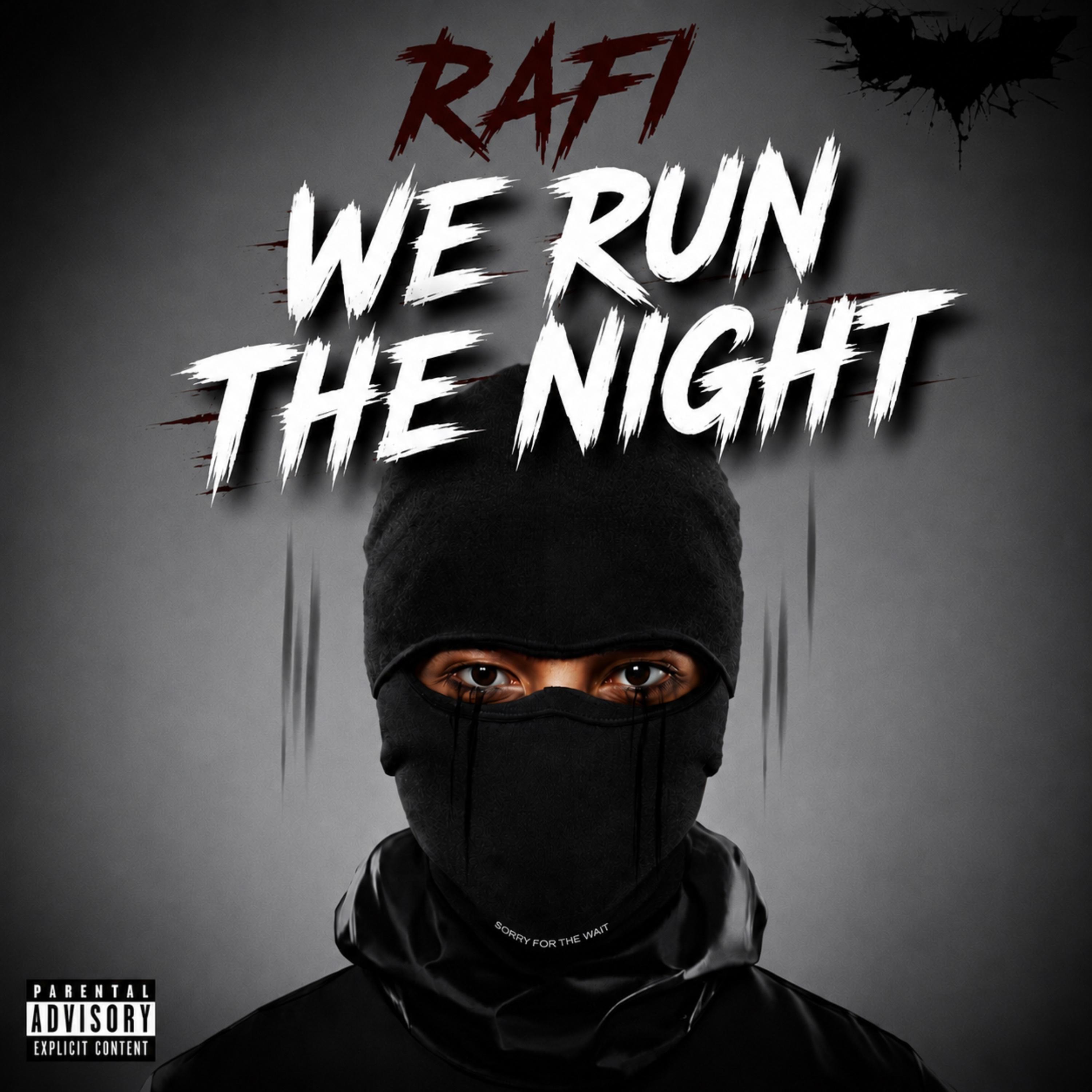 Run The Night by RAFI cover art