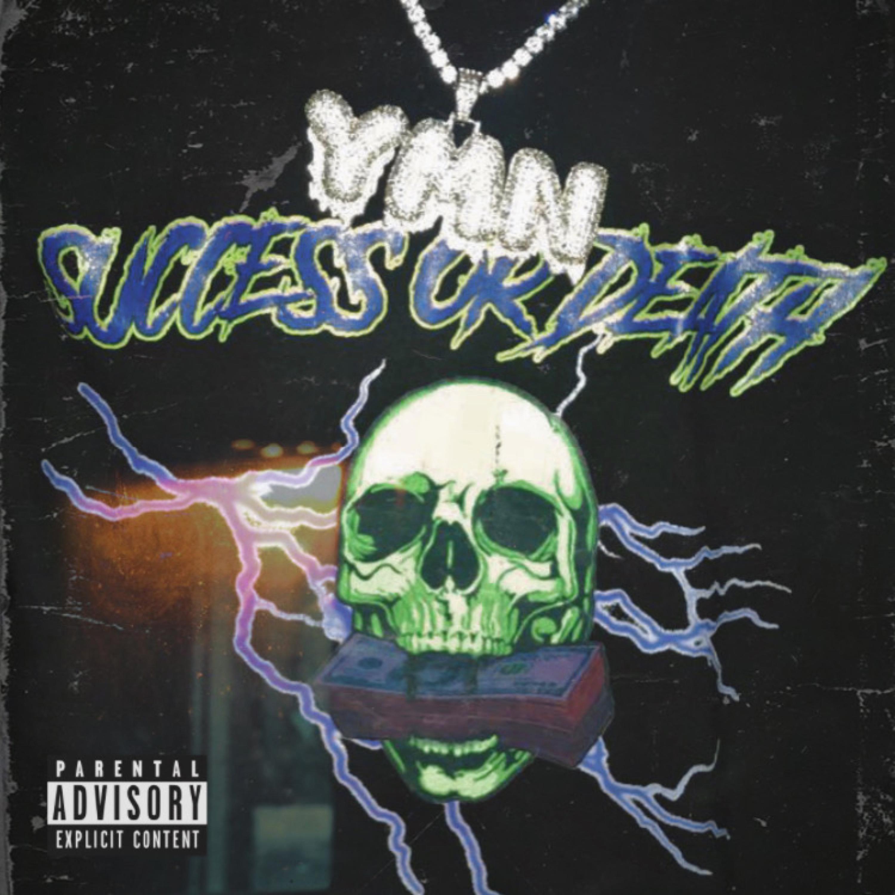 Success or Death artwork