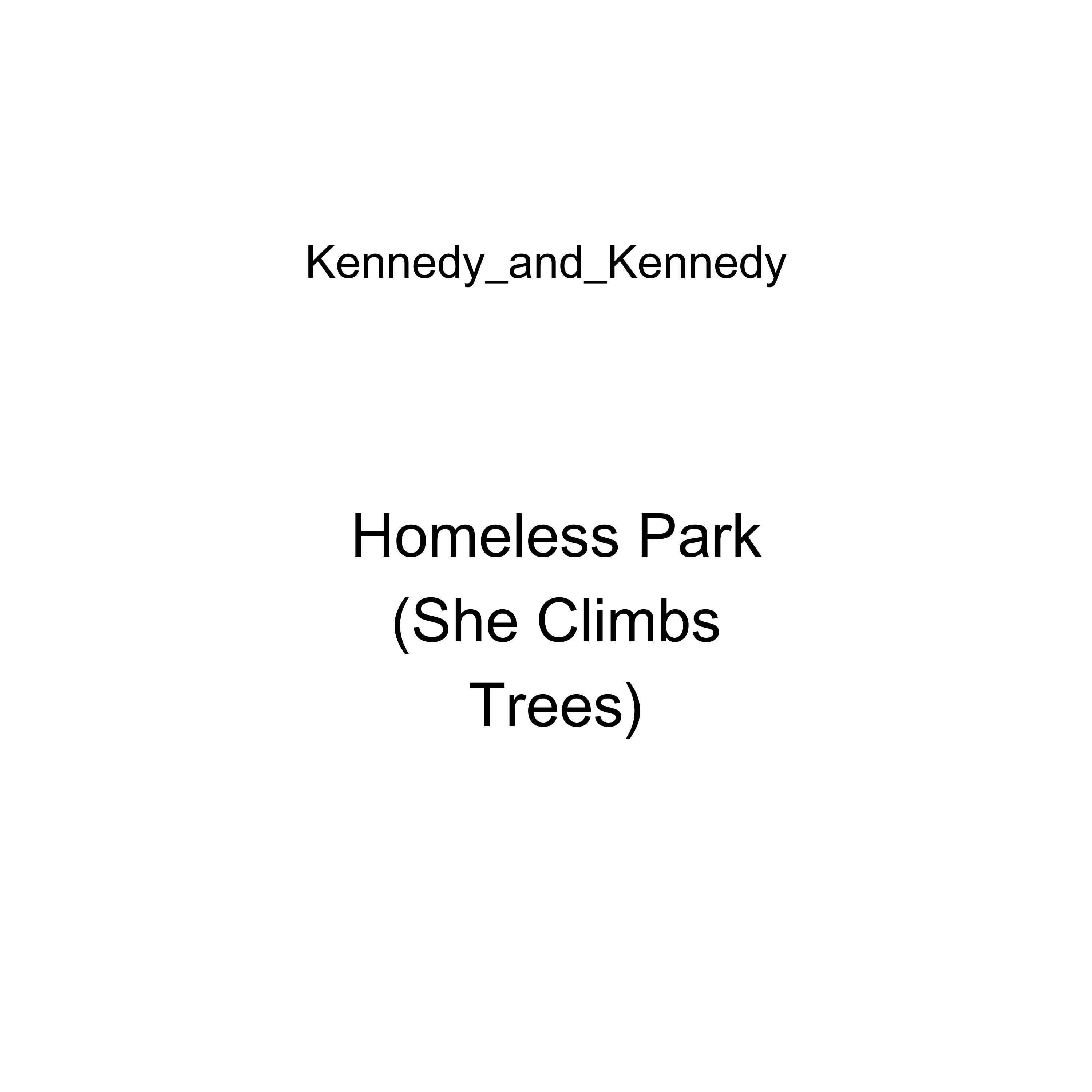 Homeless Park (She Climbs Trees) artwork