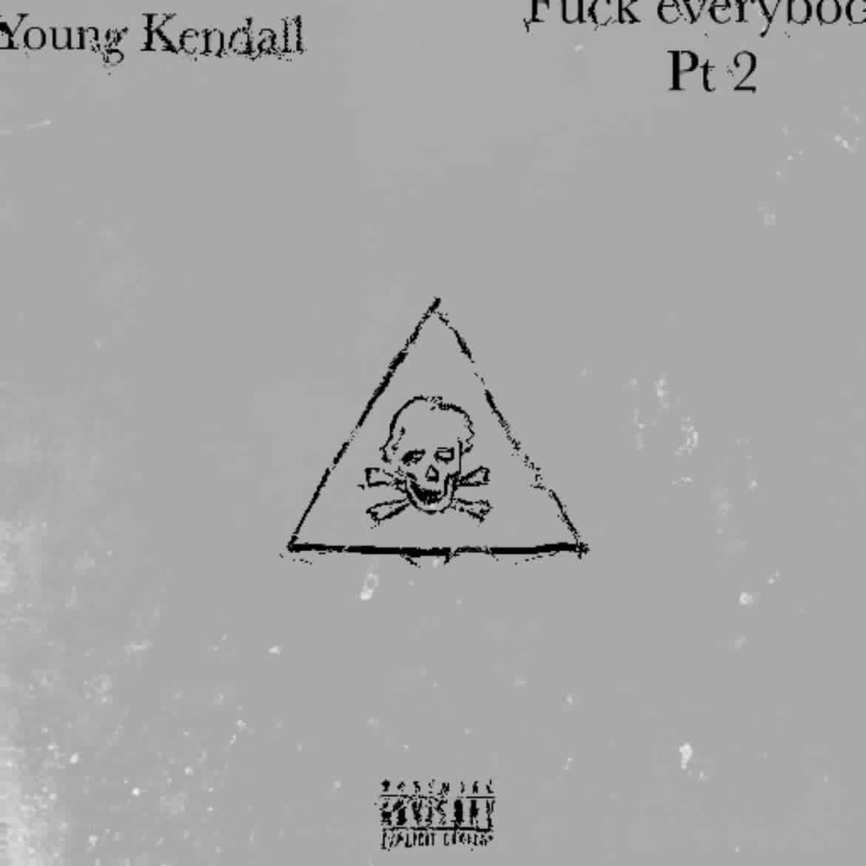 Fuck Everybody Pt 2 artwork