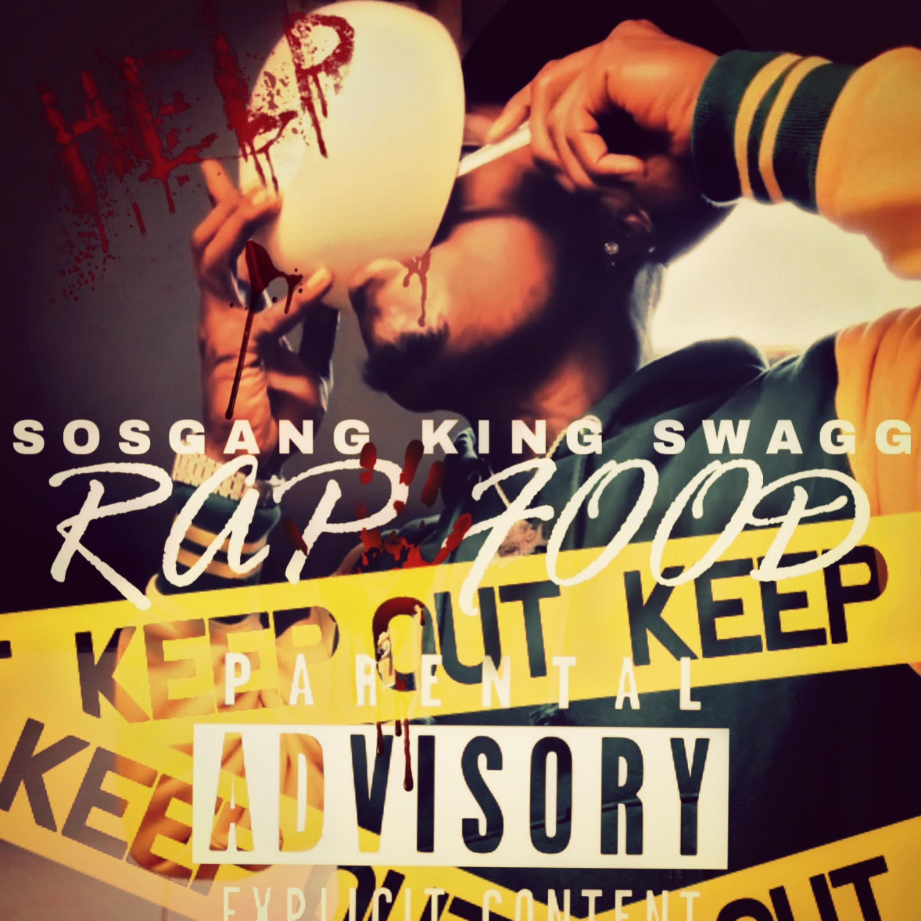 RAP FOOD by SOSGANG KING SWAGG cover art
