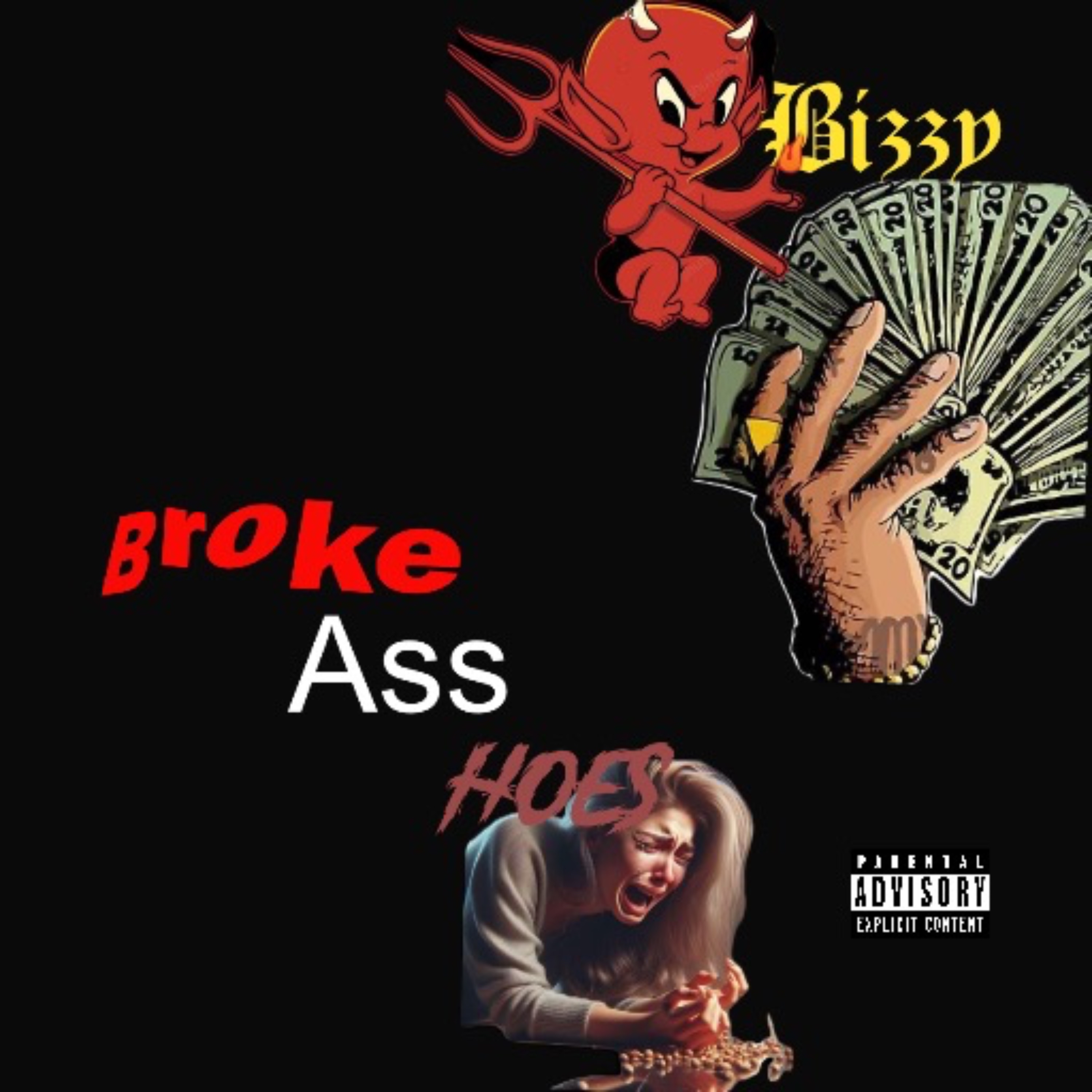 Broke Ass Hoes artwork
