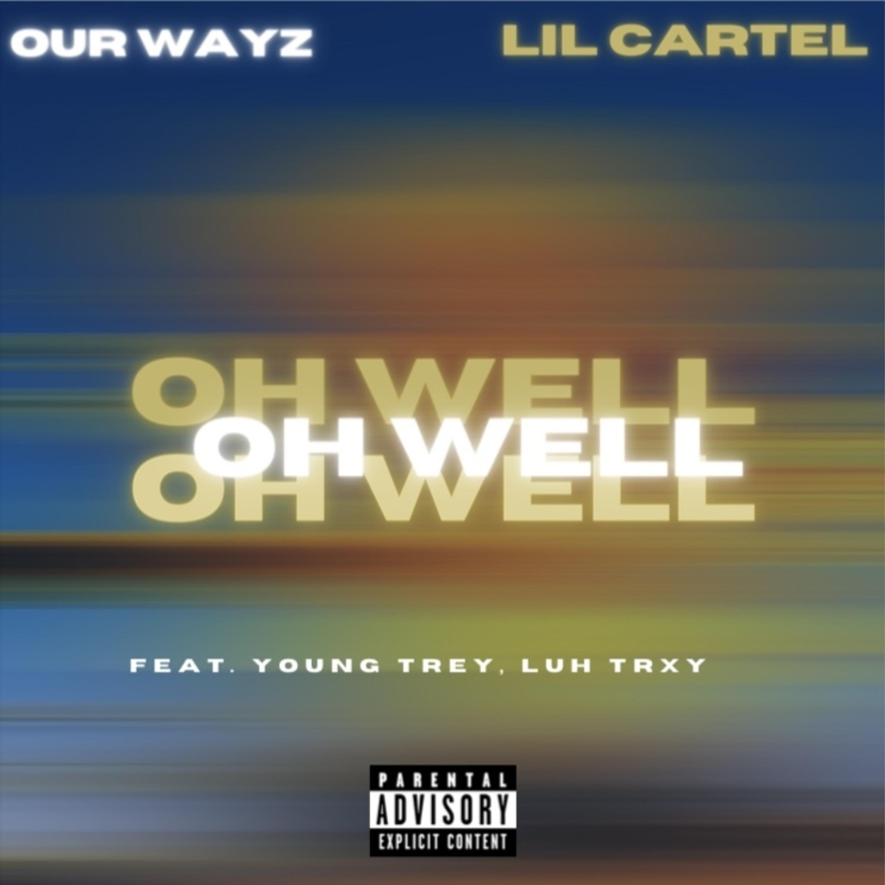 Oh Well artwork