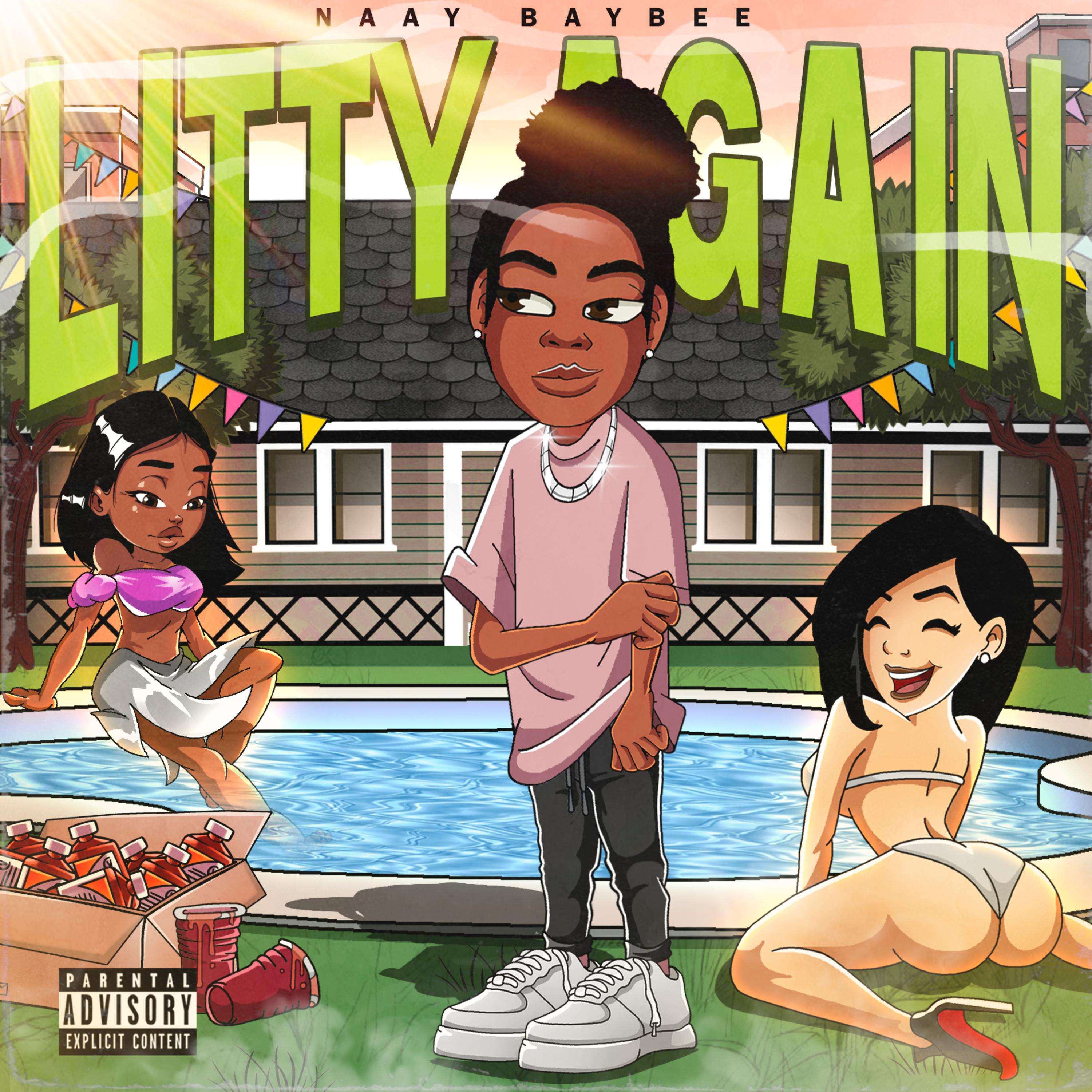 Litty Again by Naay Baybee cover art