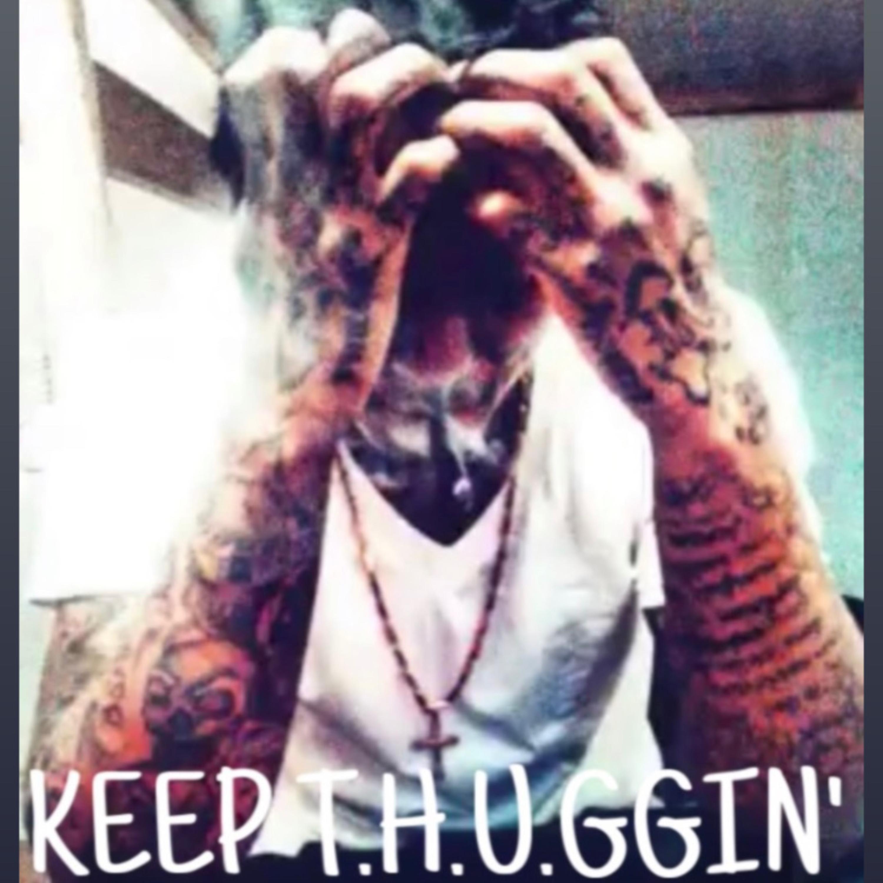 KEEP T.H.U.GGIN’ by NUK NUK cover art